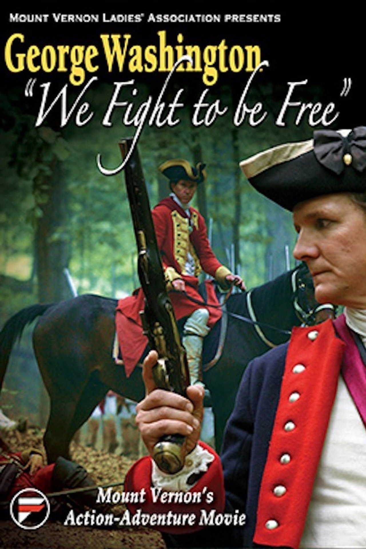 Pôster de George Washington: We Fight to Be Free
