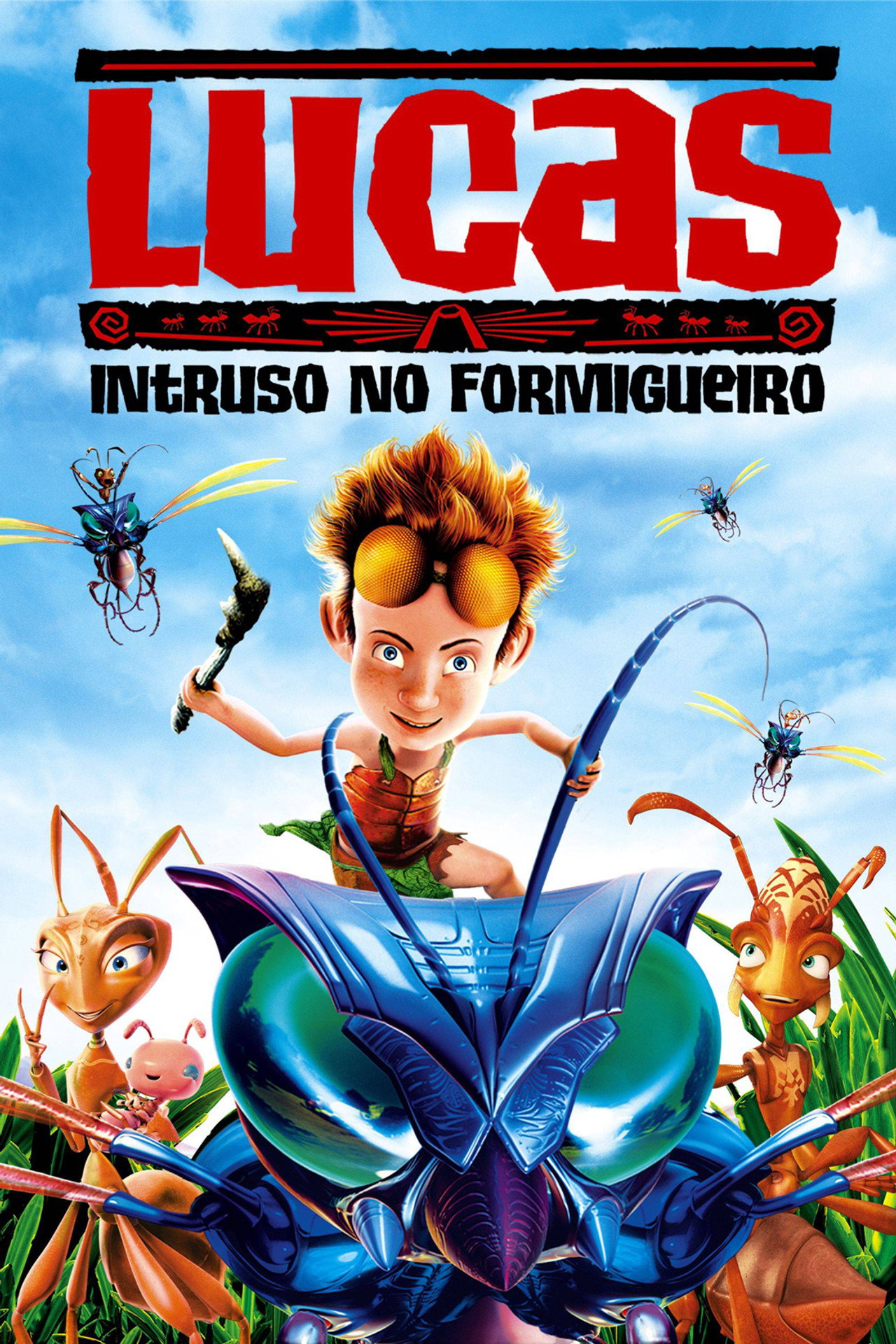 Pôster de Lucas: Um Intruso no Formigueiro
