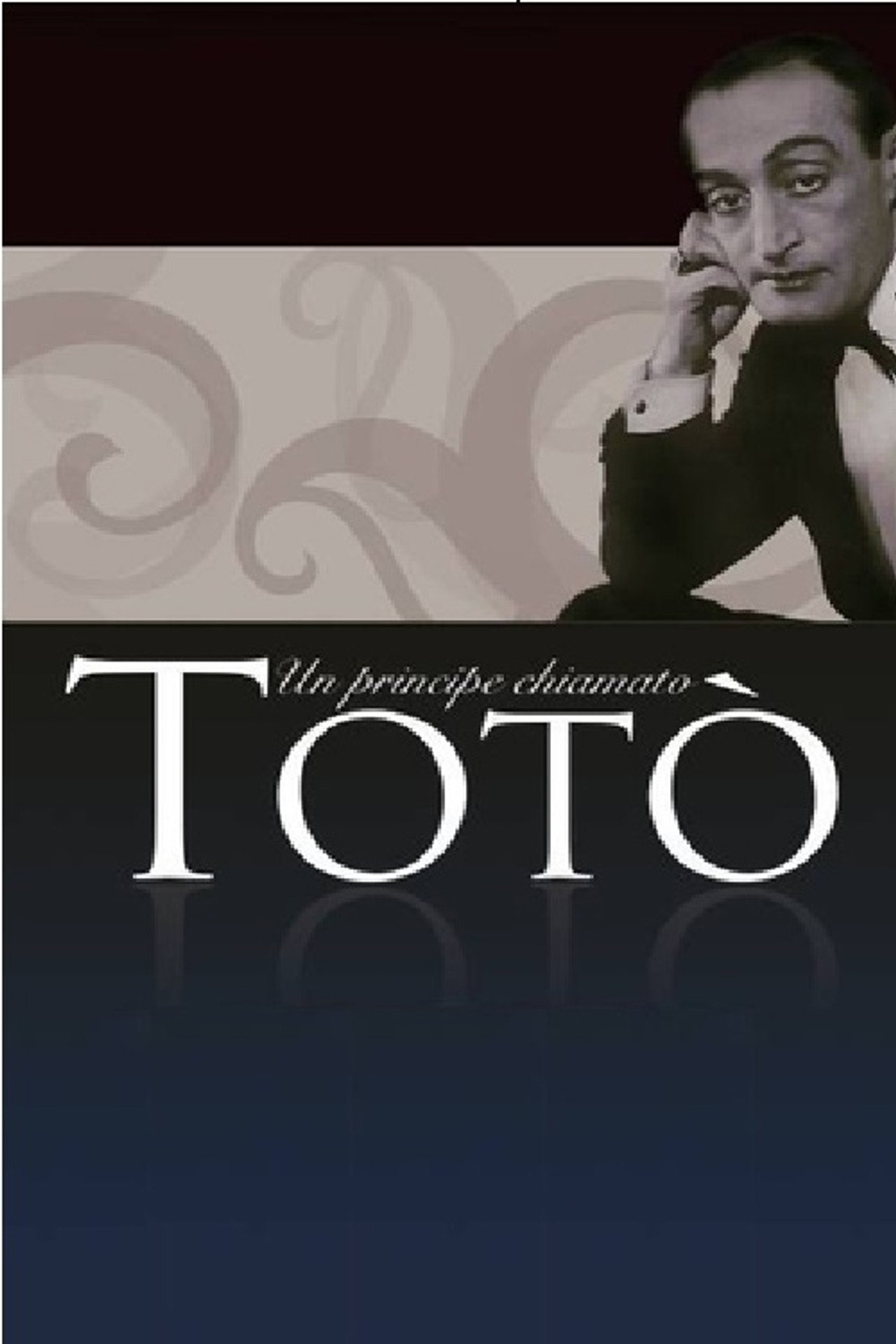 Pôster de Un principe chiamato Totò