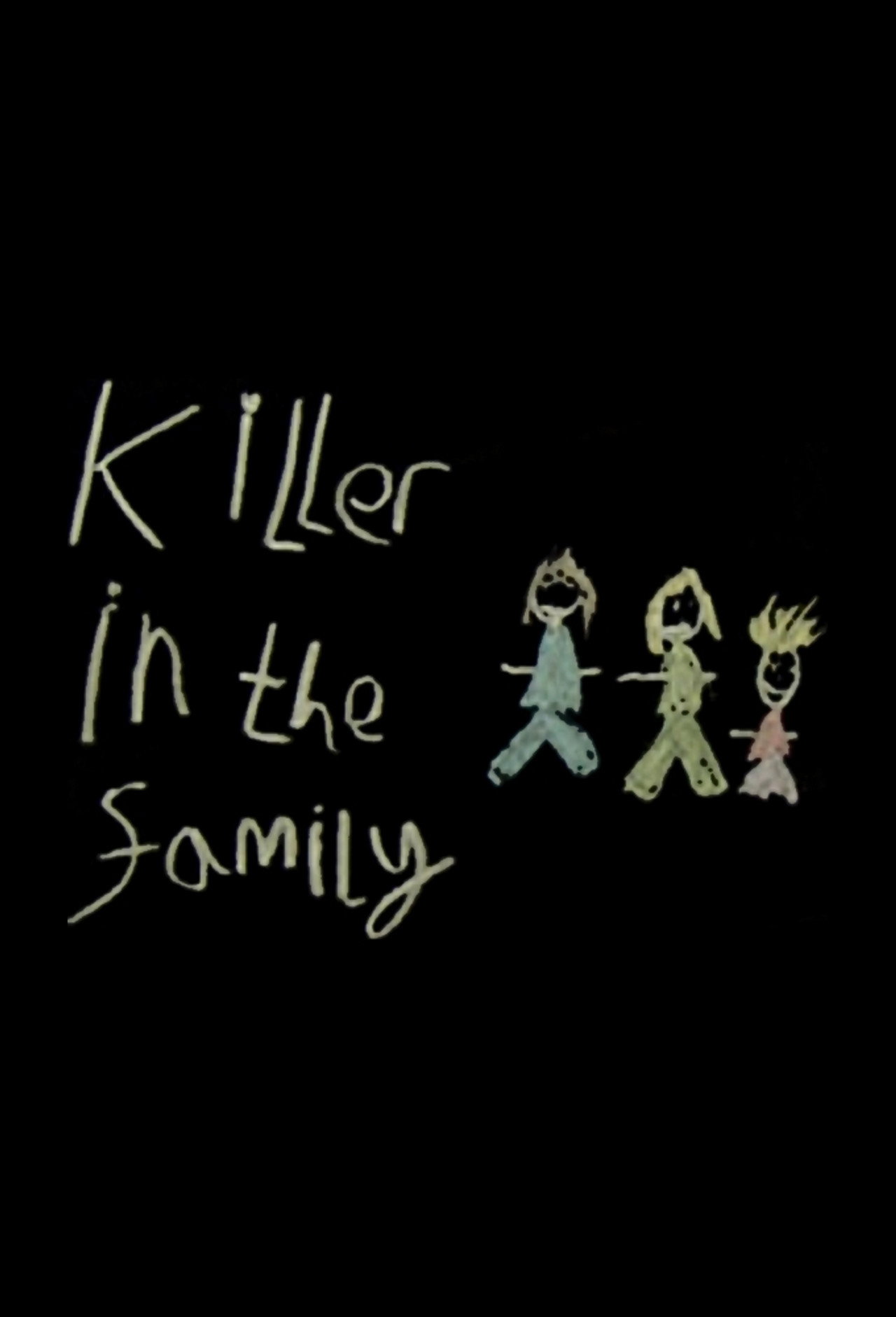 Pôster de Killer in the Family