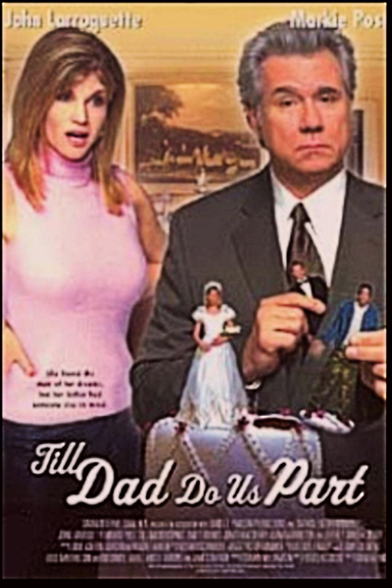 Pôster de Till Dad Do Us Part