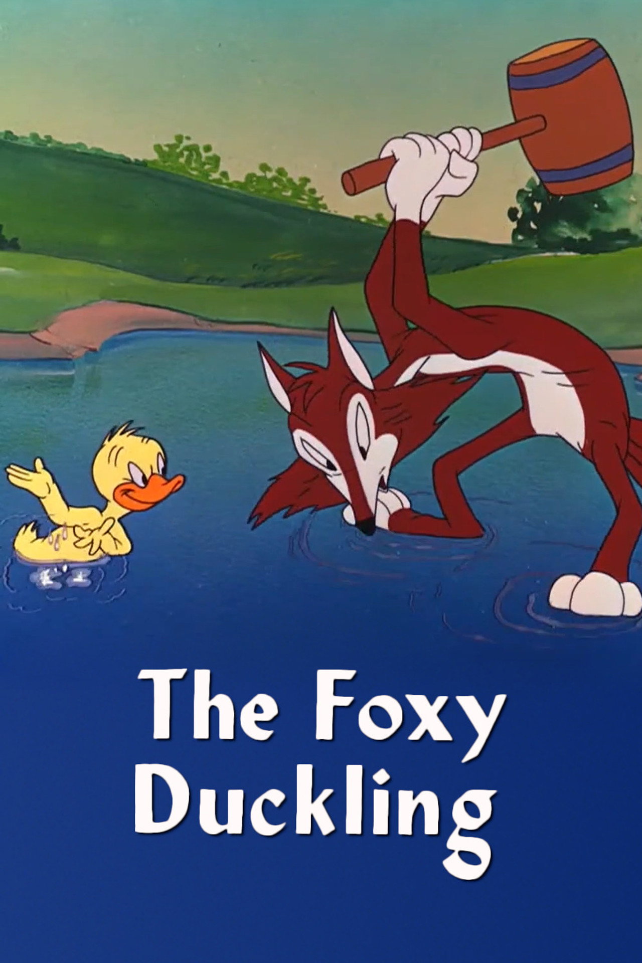 Pôster de The Foxy Duckling
