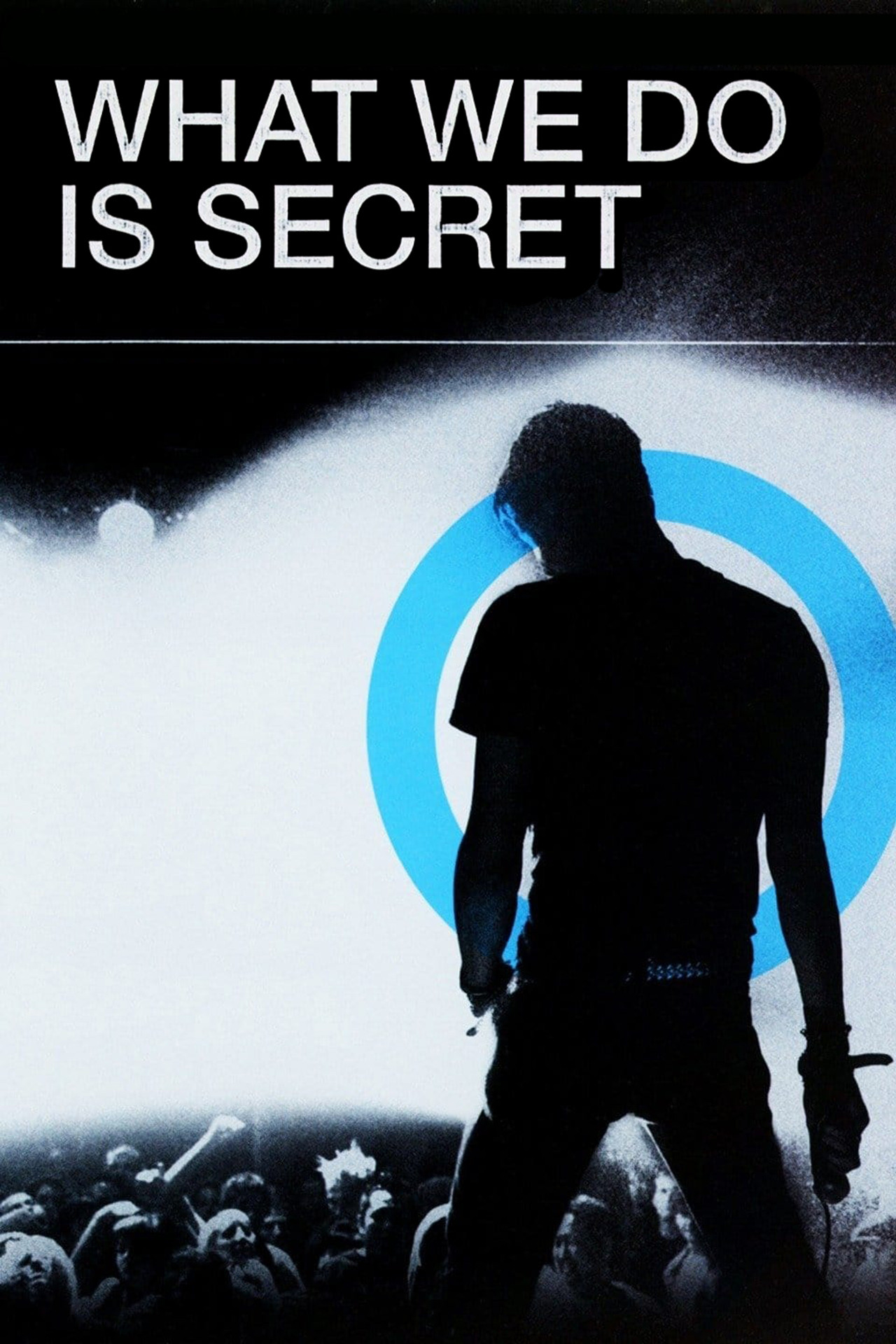 Pôster de What We Do Is Secret