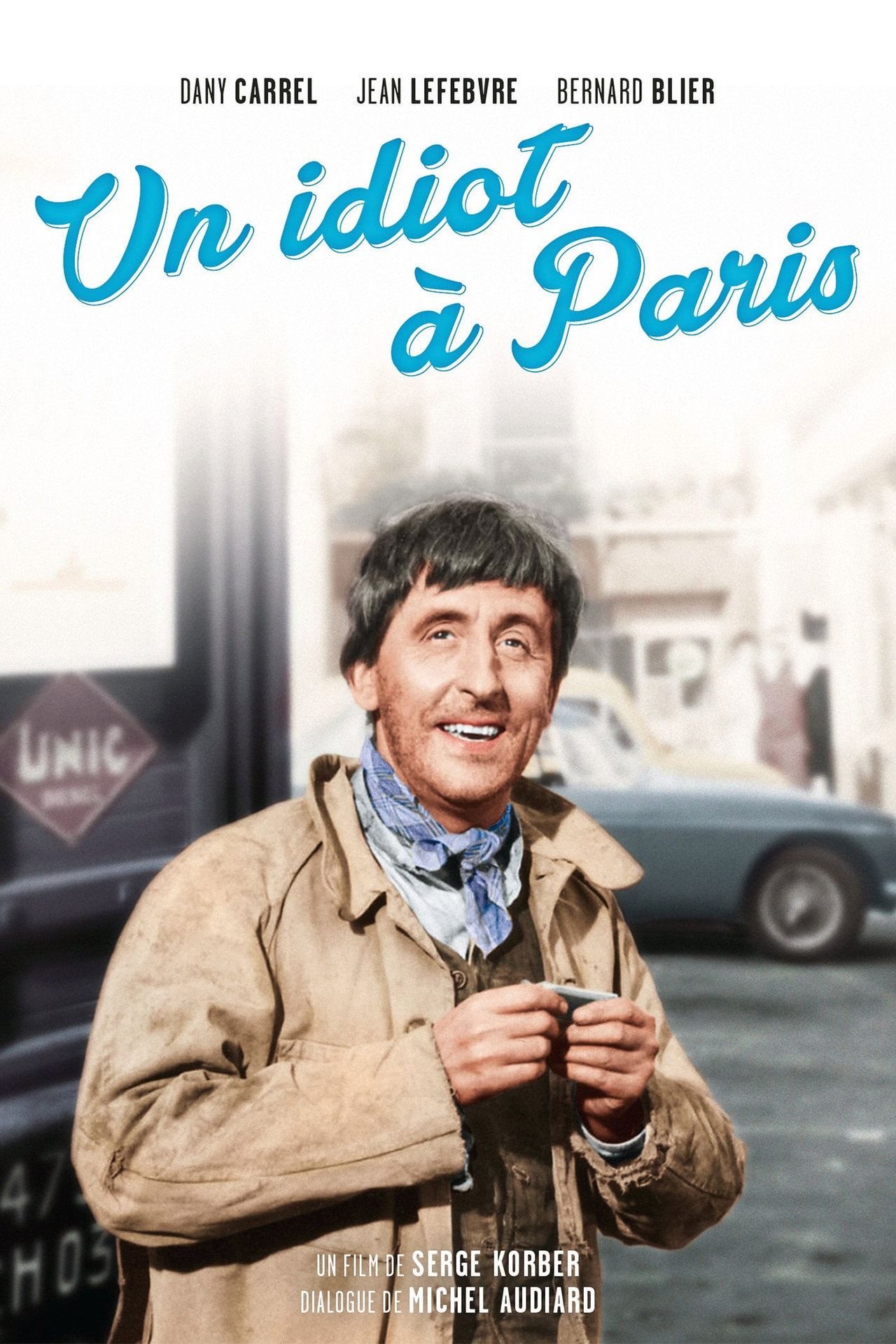 Pôster de Un idiot à Paris