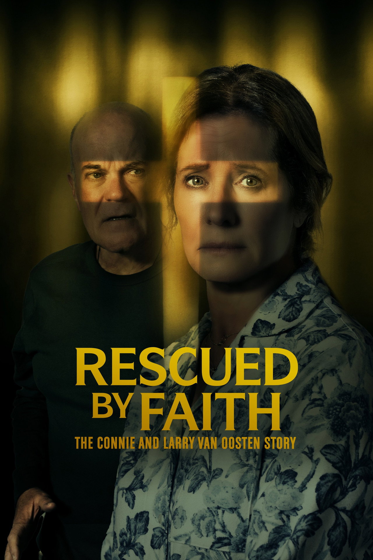 Pôster de Rescued by Faith: The Connie and Larry Van Oosten Story