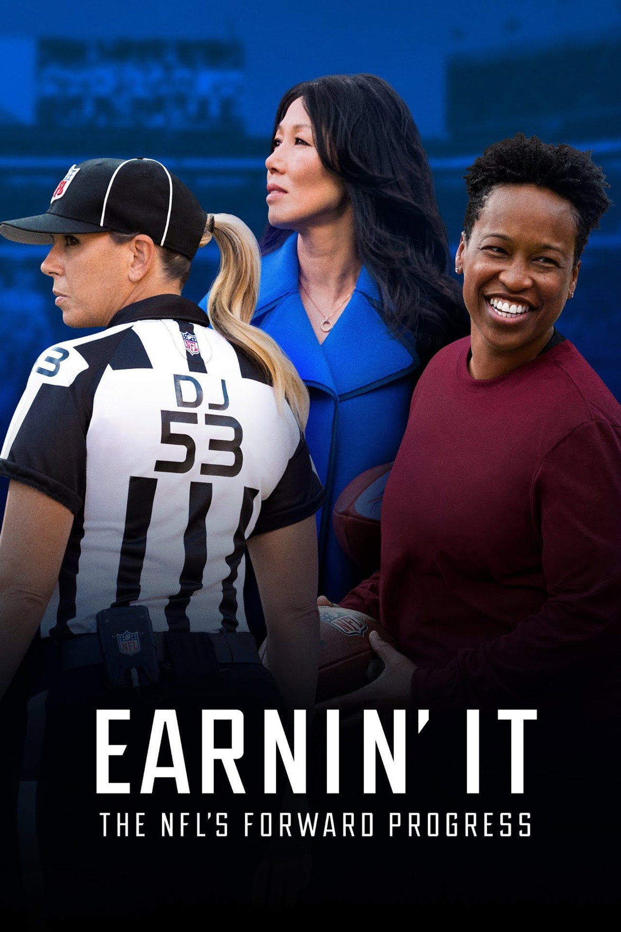 Pôster de Earnin' It: The NFL's Forward Progress