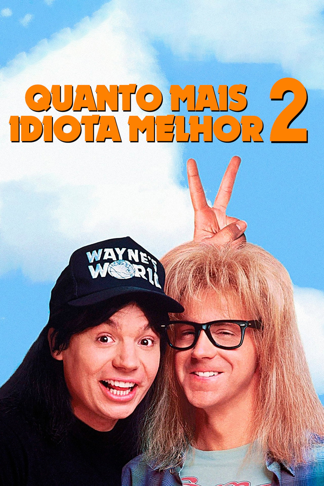Pôster de Quanto Mais Idiota Melhor 2