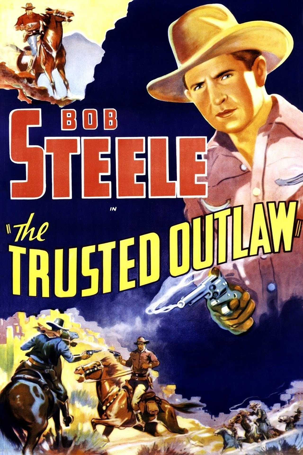 Pôster de The Trusted Outlaw