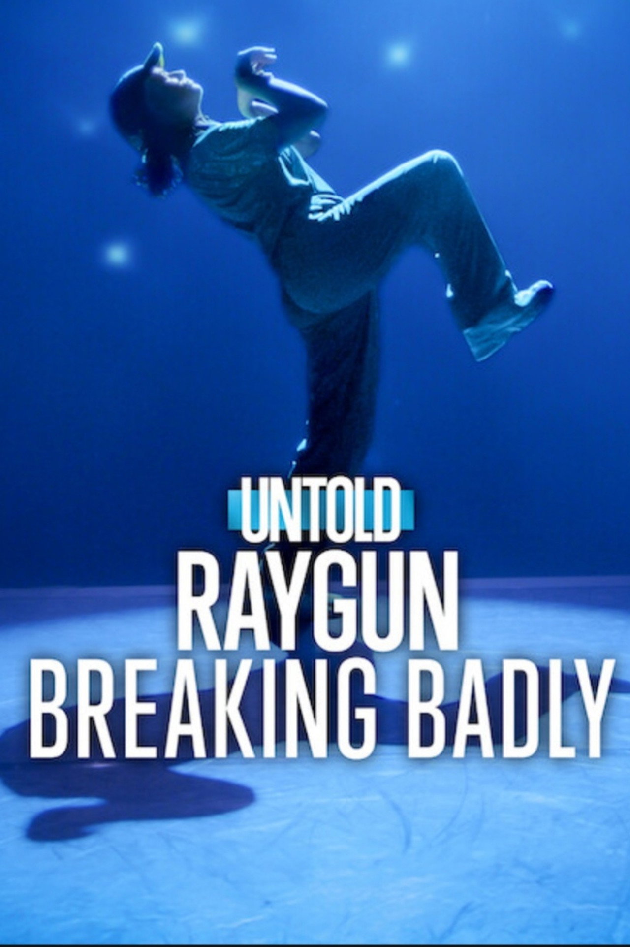 Pôster de Untold Raygun: Breaking Badly