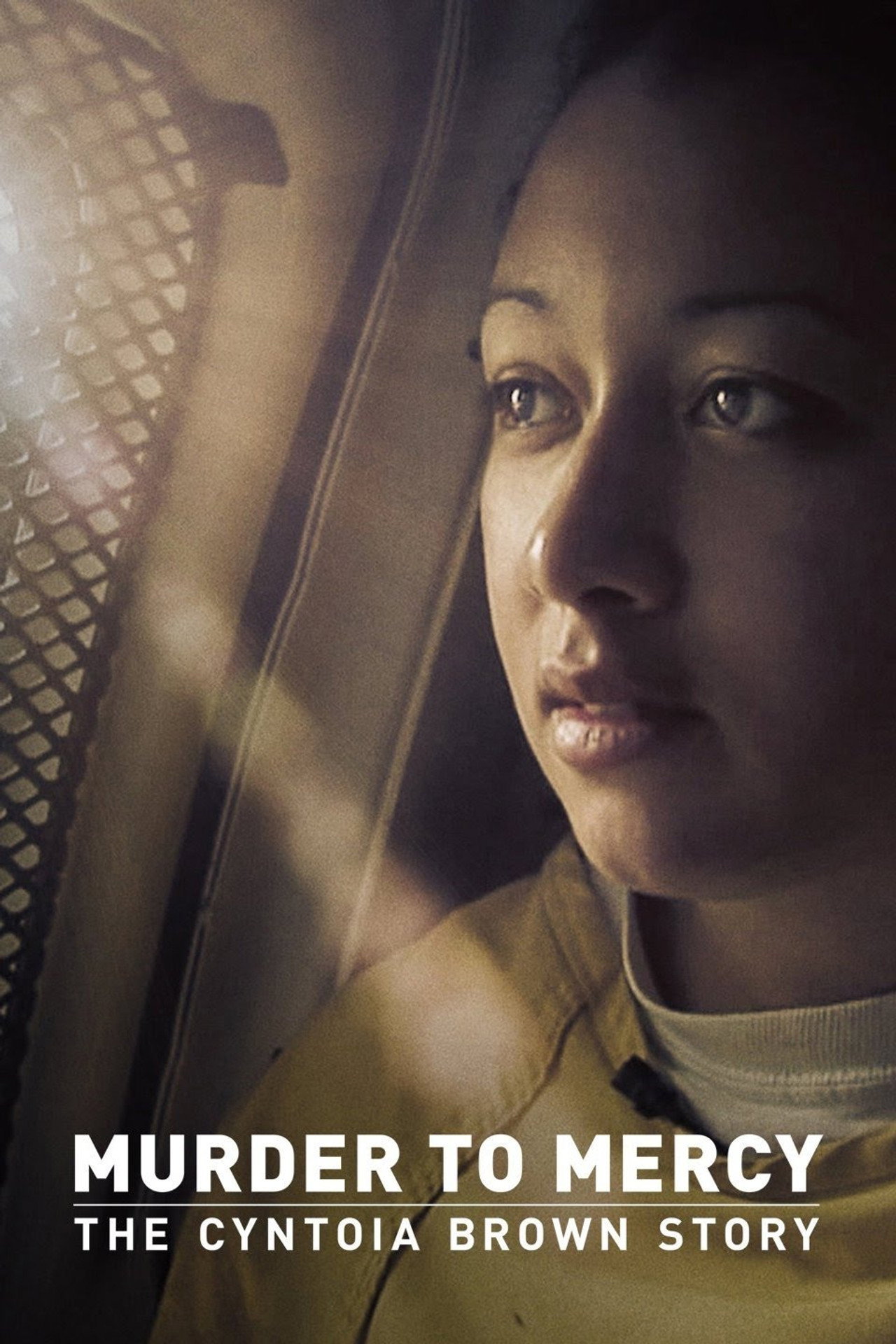 Pôster de Murder to Mercy: The Cyntoia Brown Story