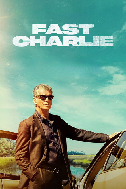 Pôster de Fast Charlie