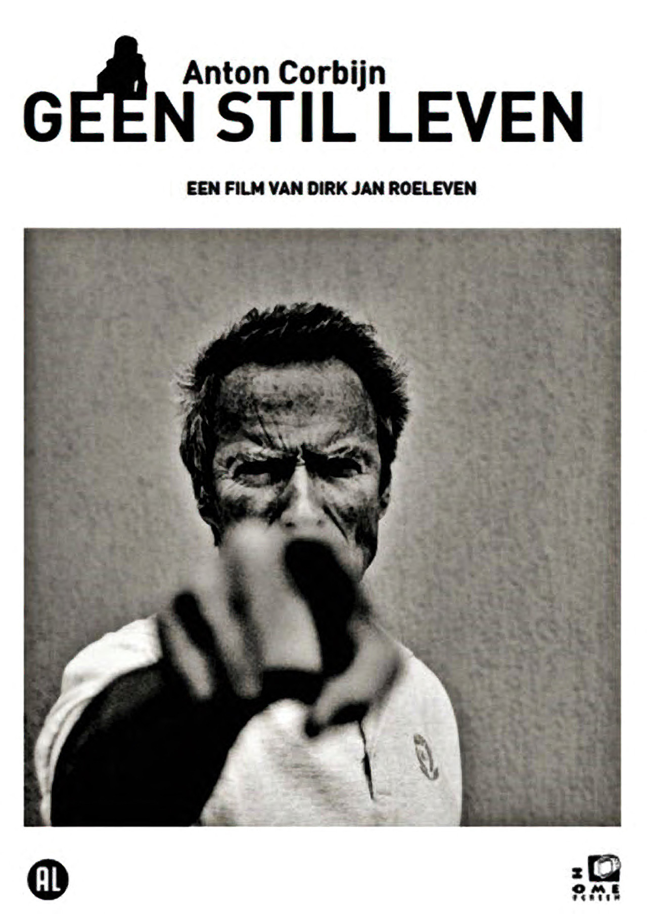 Pôster de Anton Corbijn: Geen Stil Leven