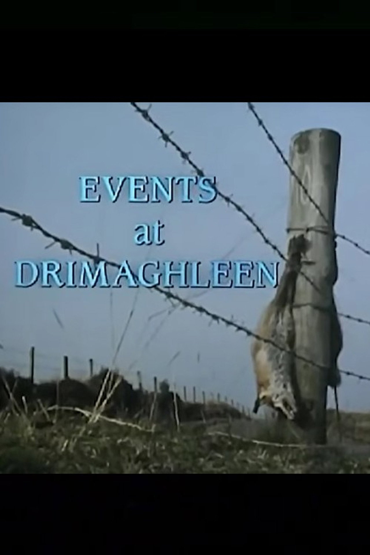Pôster de Events at Drimaghleen
