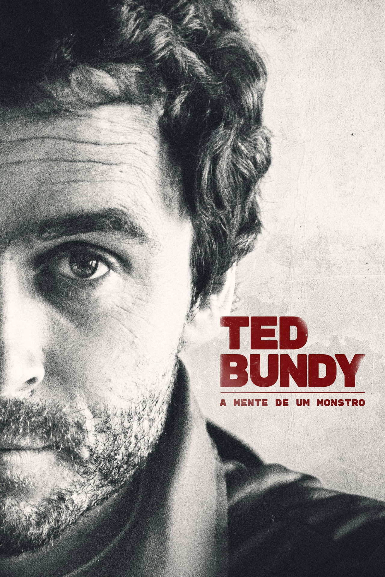 Pôster de Ted Bundy: A Mente de um Monstro
