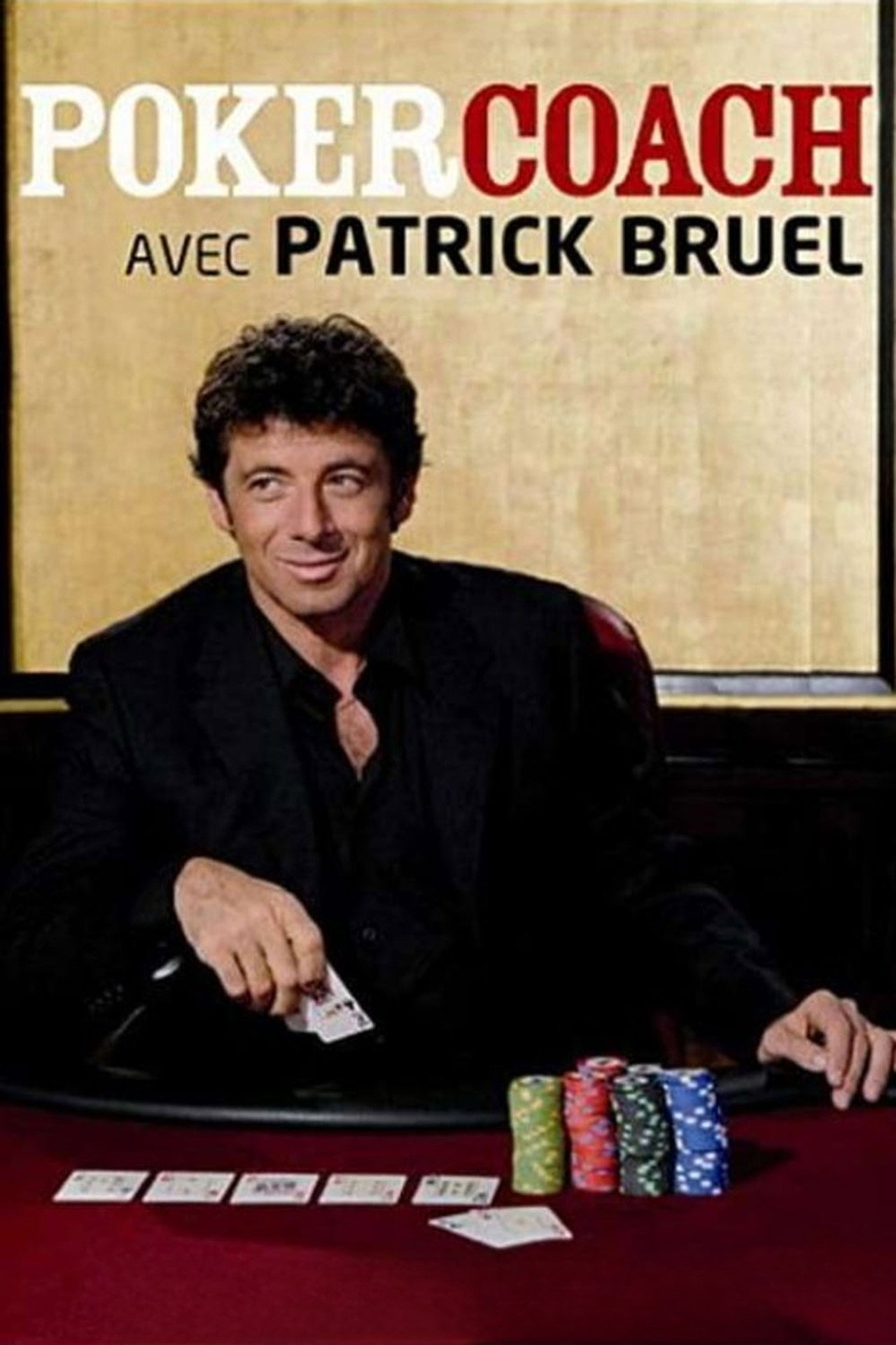 Pôster de Poker Coach avec Patrick Bruel