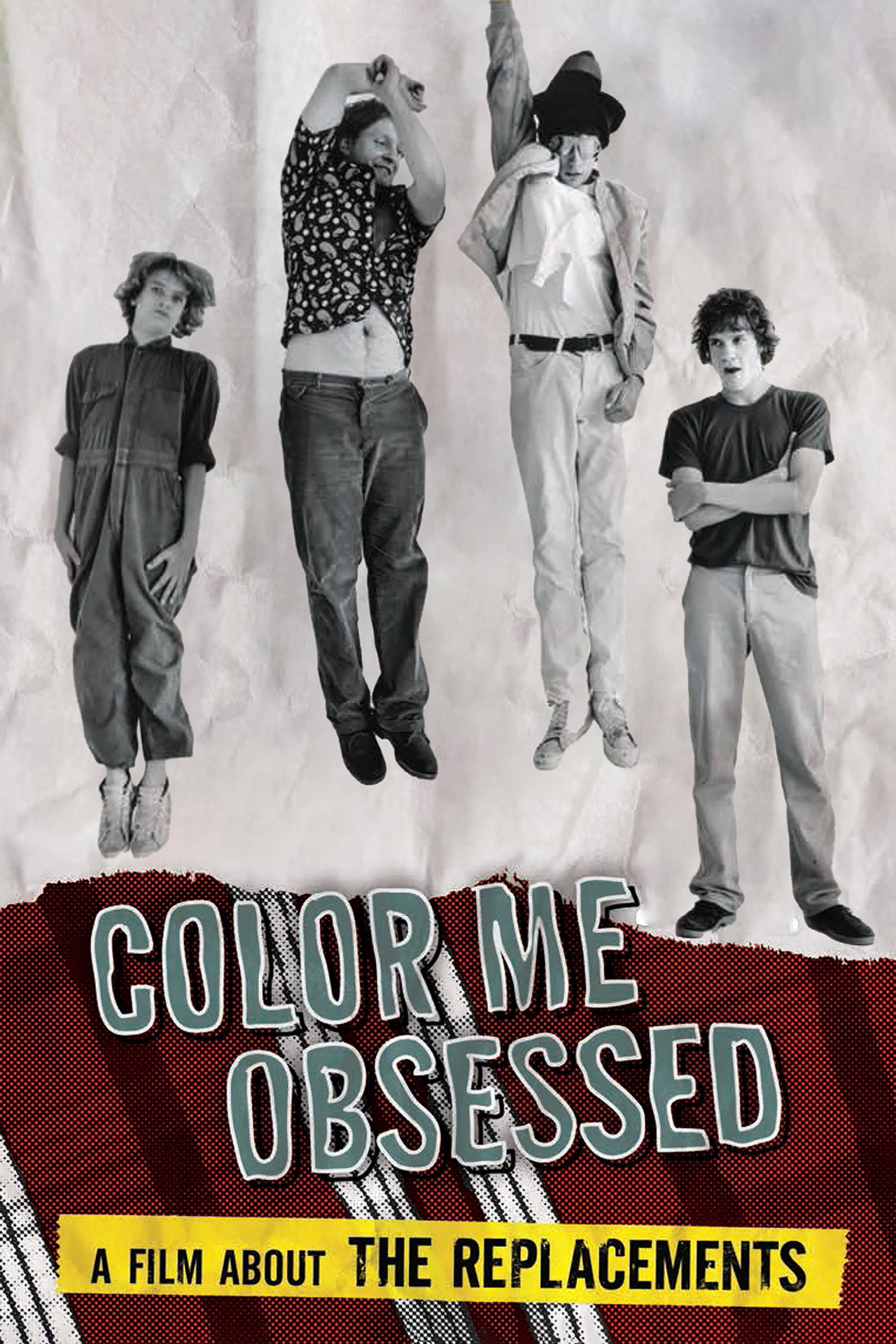 Pôster de Color Me Obsessed: A Film About The Replacements