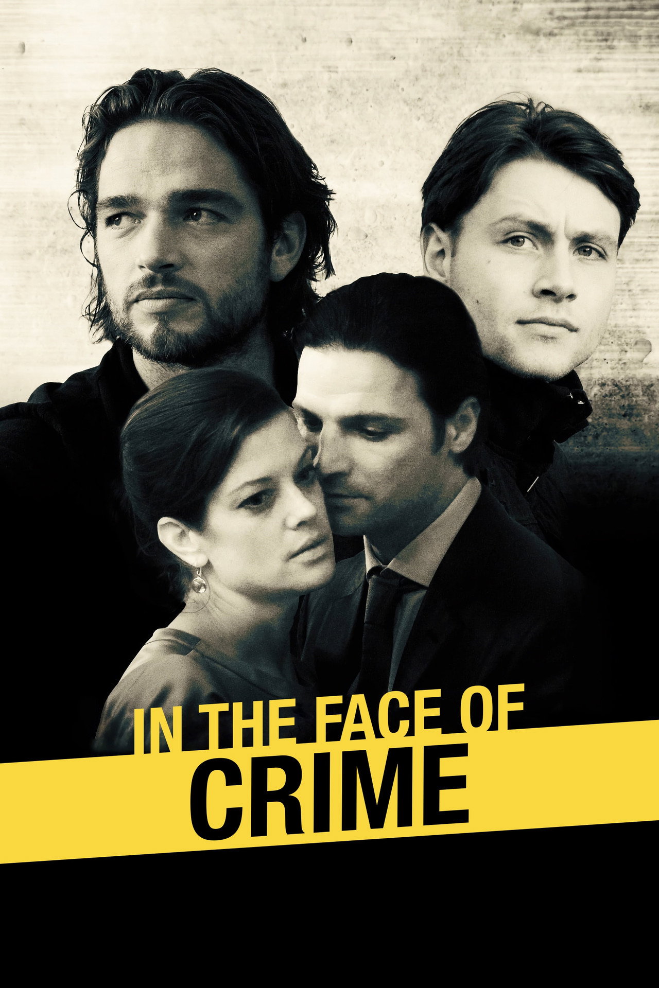 Pôster de In the Face of Crime