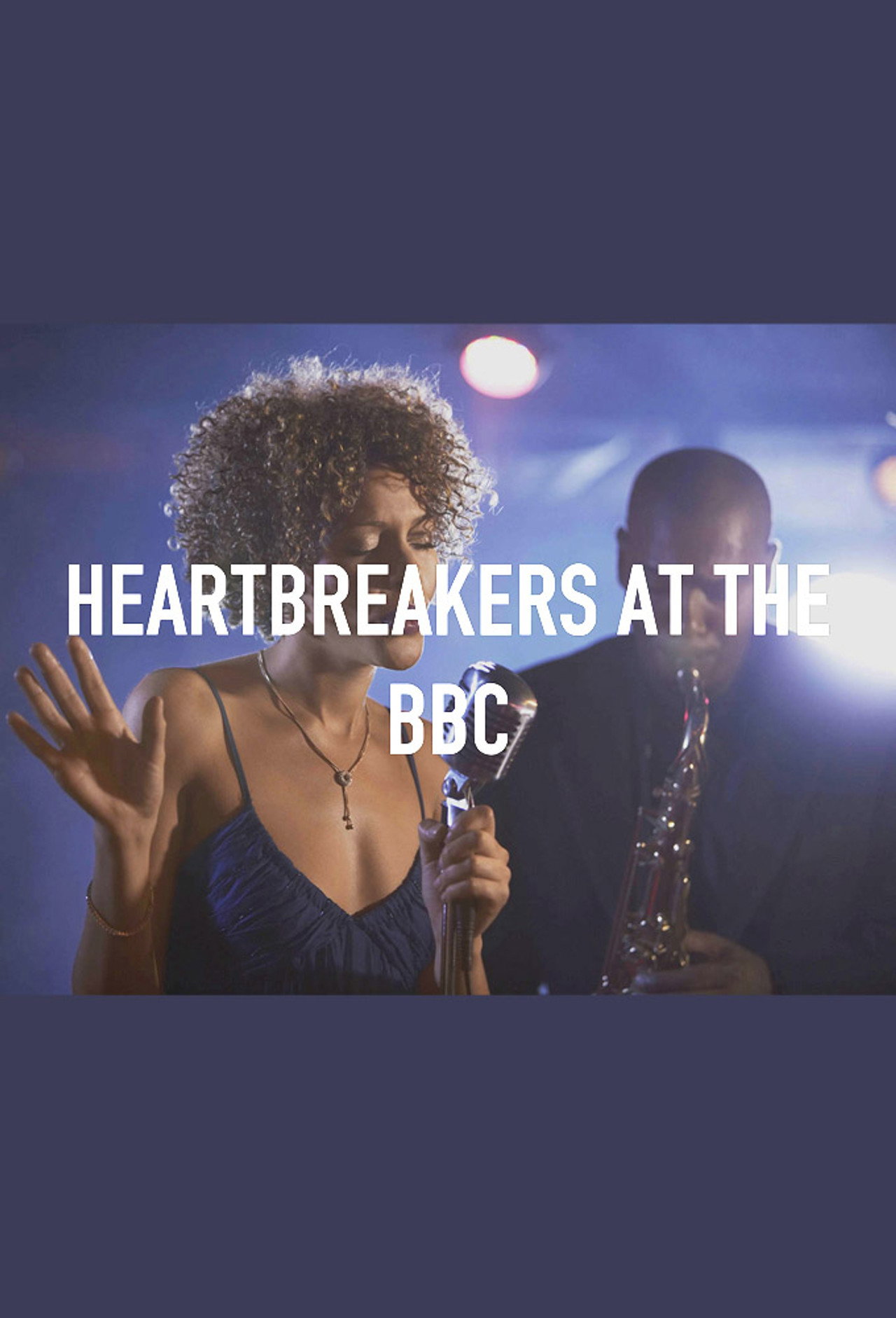 Pôster de Heartbreakers at the BBC