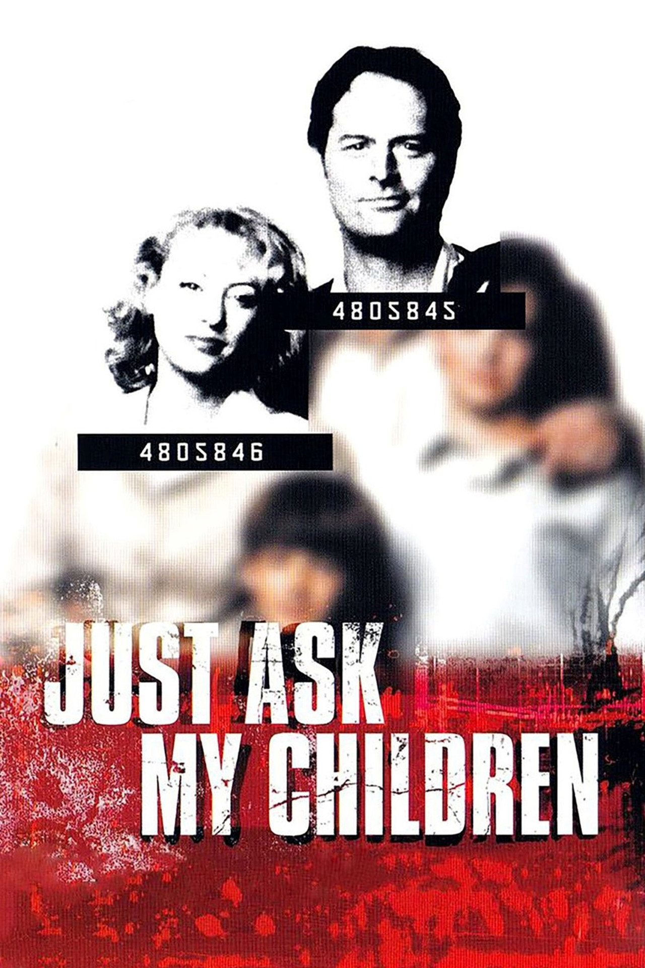 Pôster de Just Ask My Children