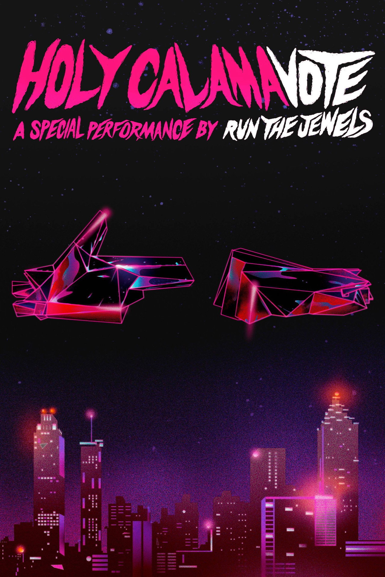 Pôster de Holy Calamavote – A Special Performance by Run The Jewels