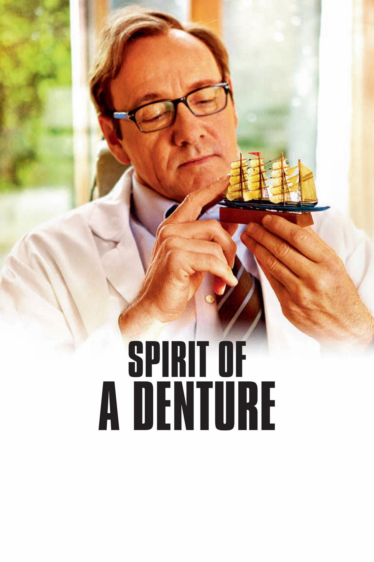 Pôster de Spirit of a Denture
