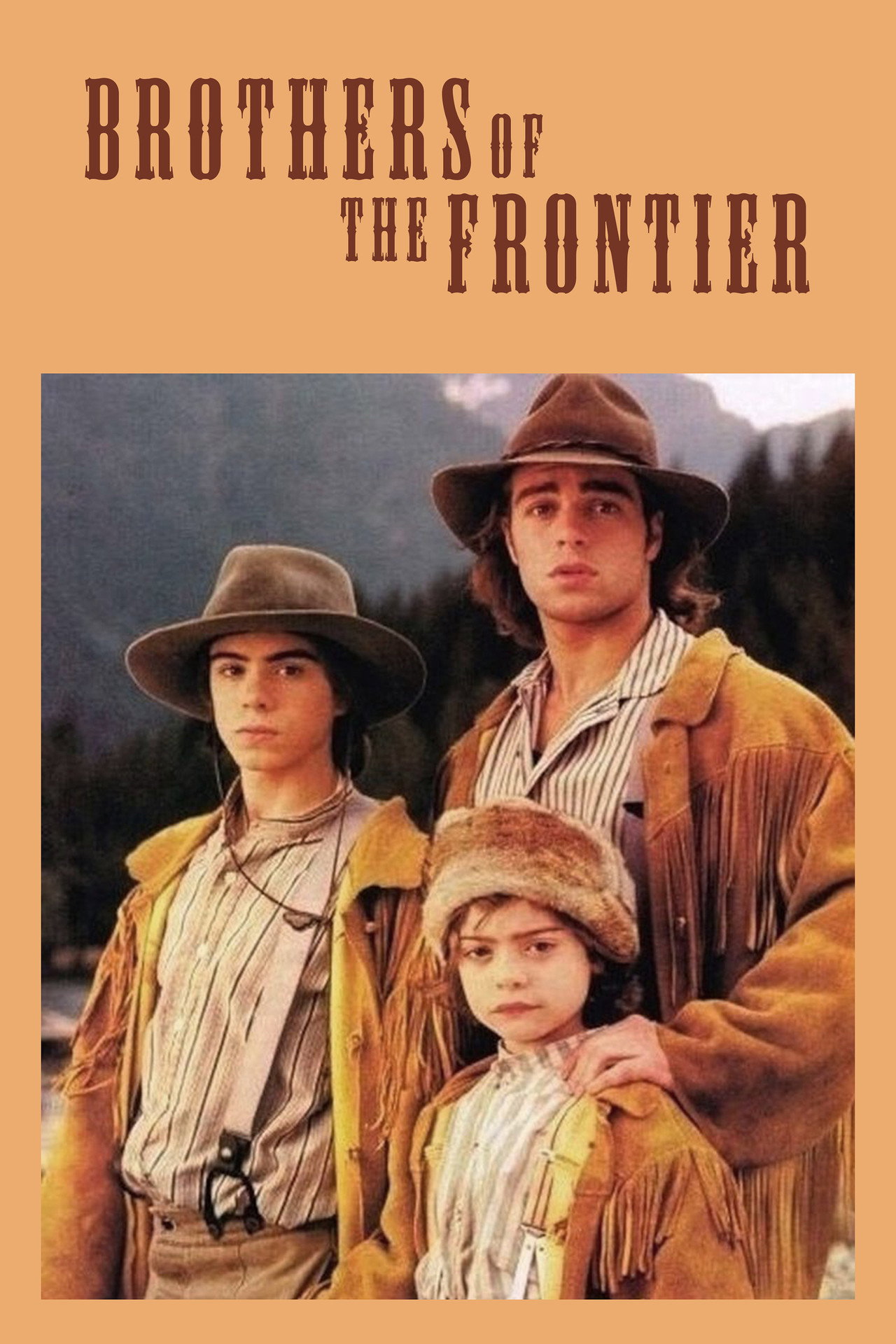 Pôster de Brothers of the Frontier