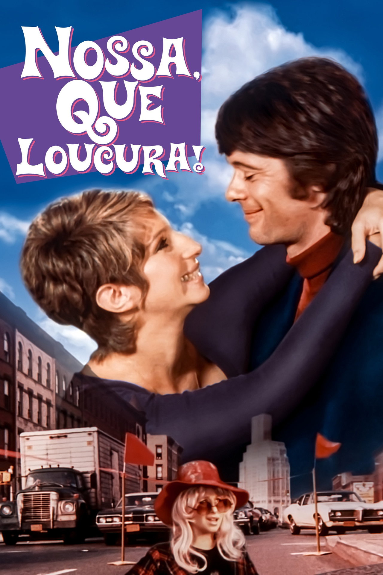 Pôster de Nossa, Que Loucura!