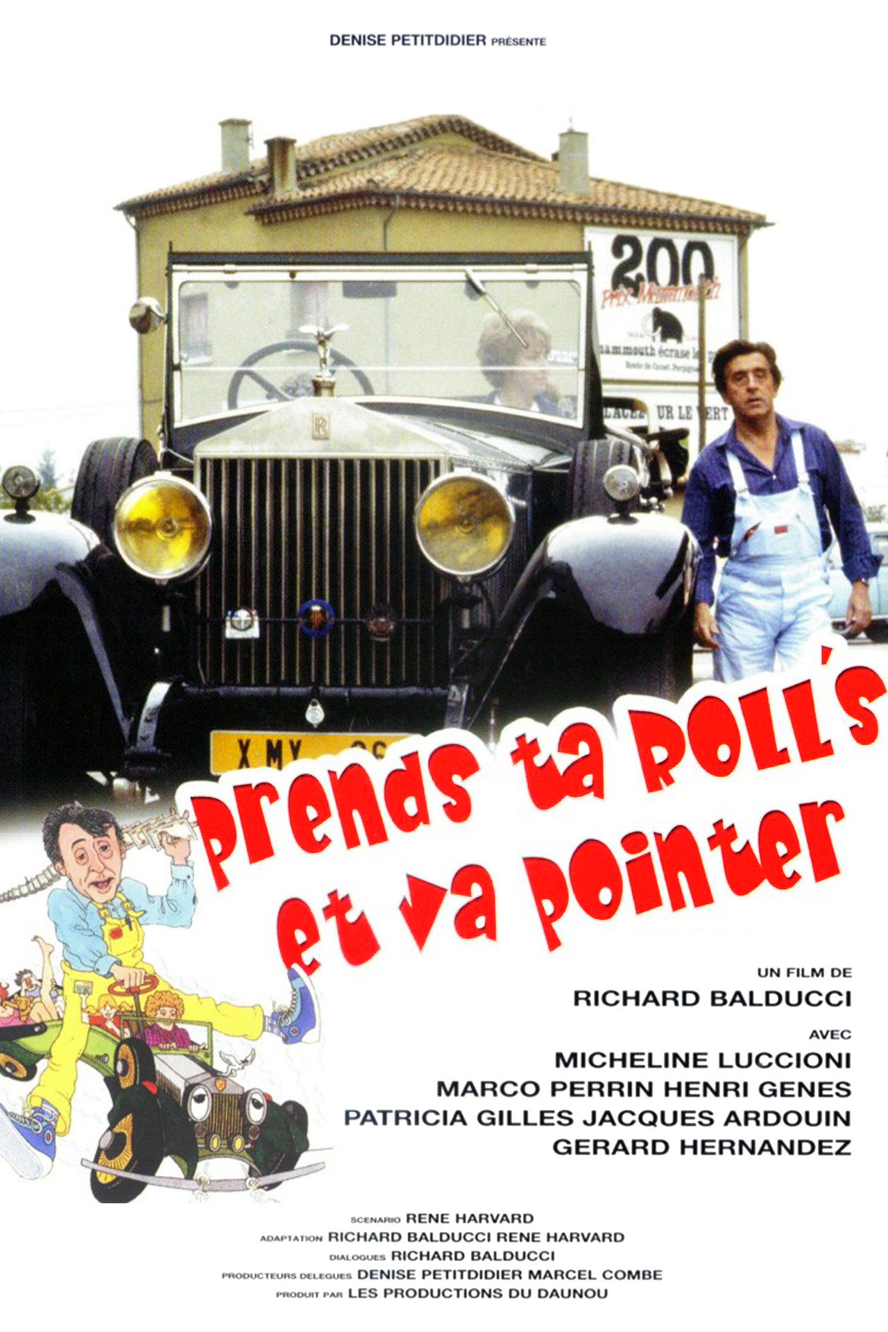 Pôster de Prends ta Rolls et va pointer