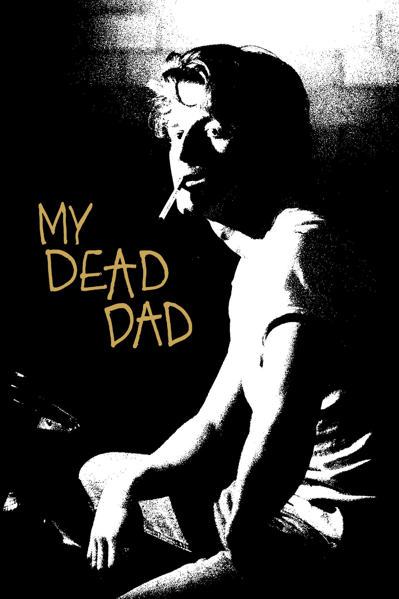 Pôster de My Dead Dad