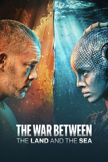 Pôster de The War Between the Land and the Sea
