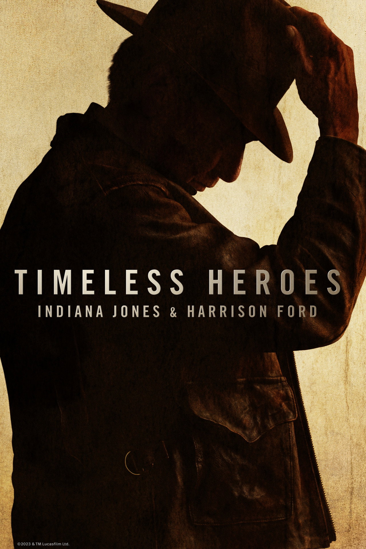 Pôster de Timeless Heroes: Indiana Jones and Harrison Ford
