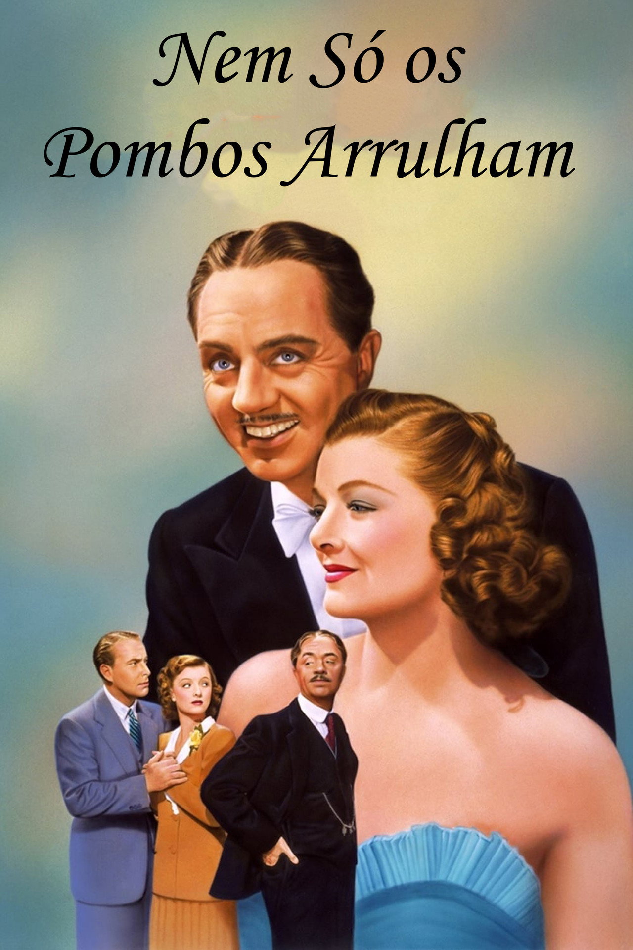 Pôster de Nem Só os Pombos Arrulham
