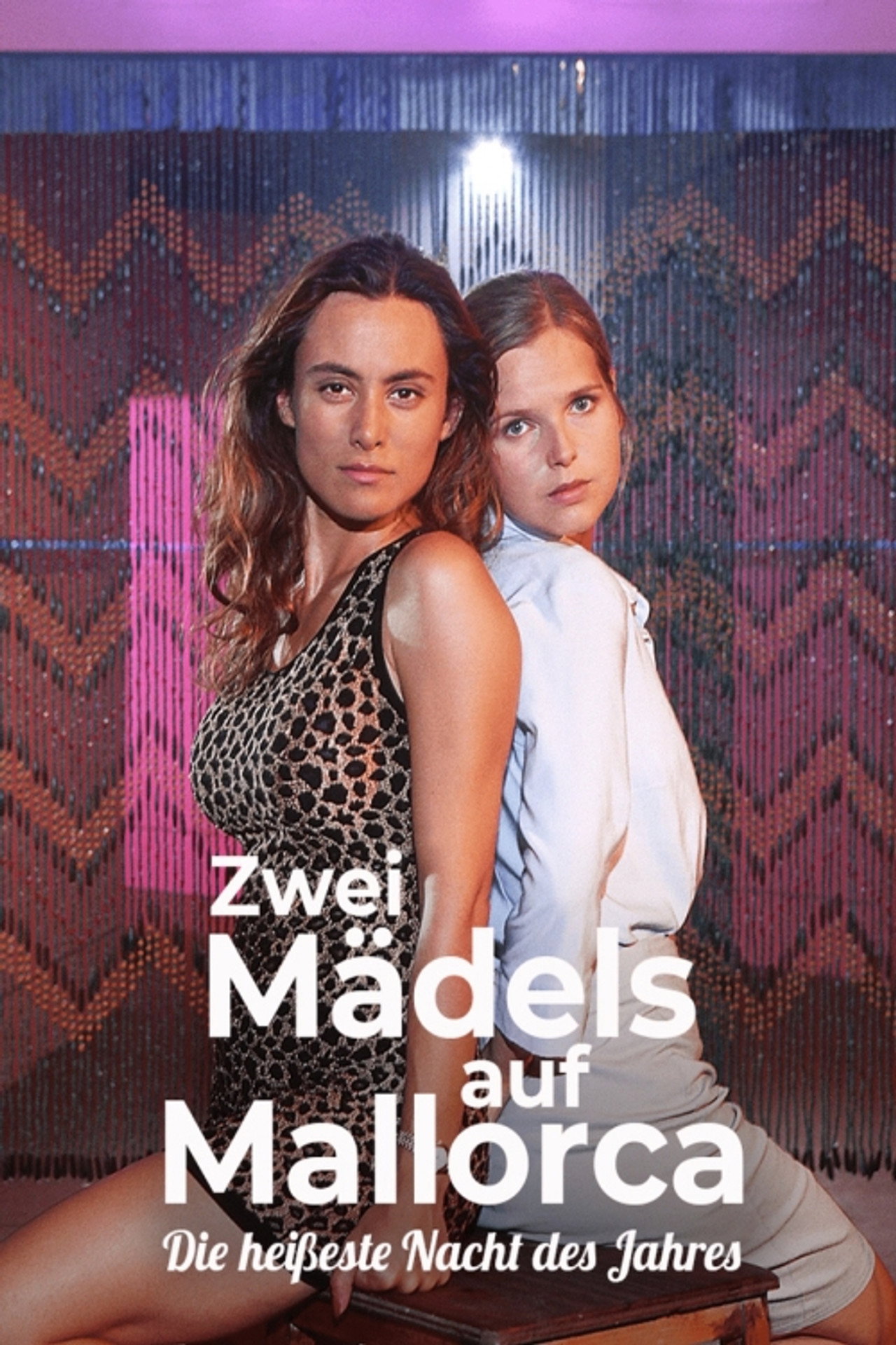 Pôster de Zwei Mädels auf Mallorca - Die heißeste Nacht des Jahres