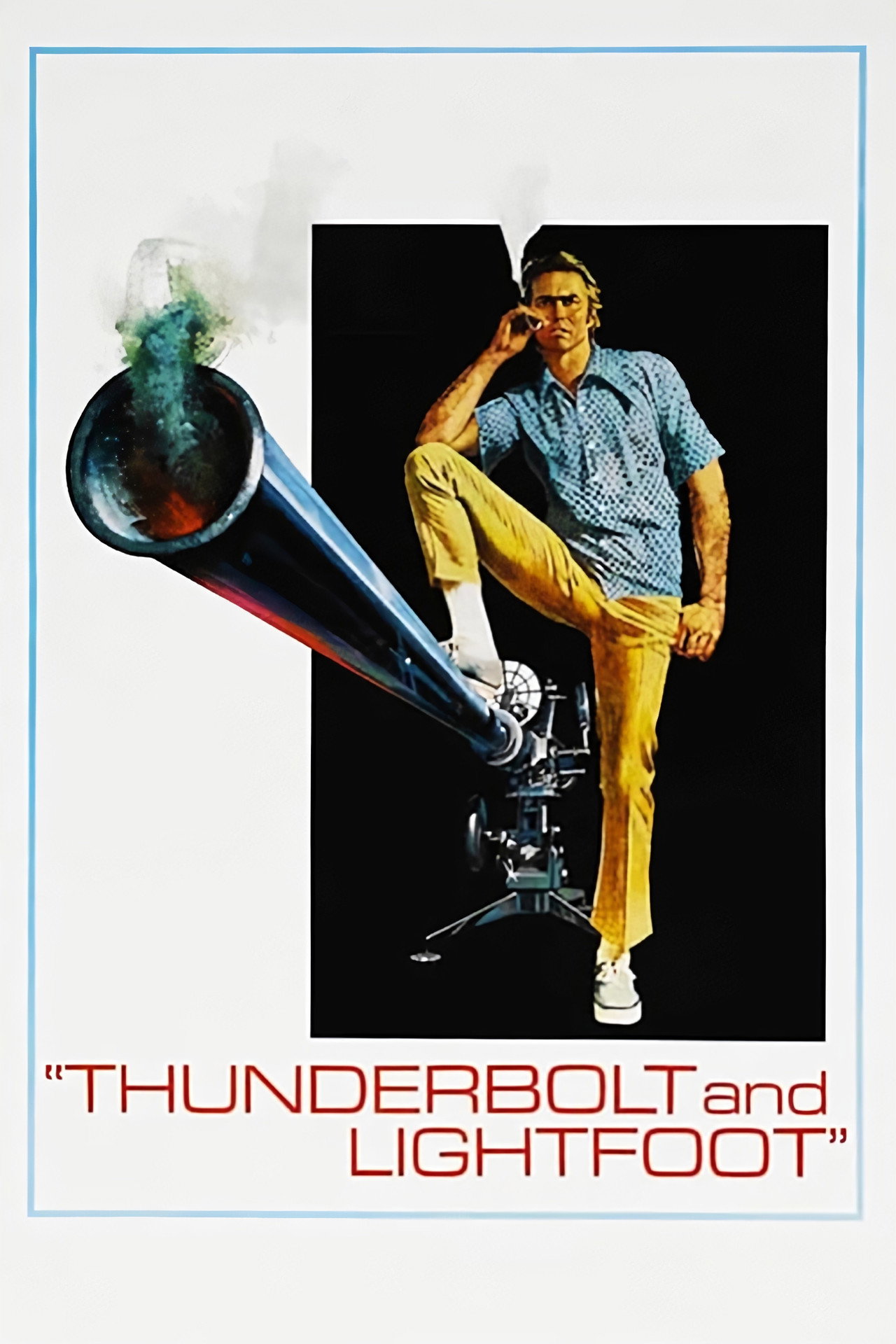 Pôster de Thunderbolt and Lightfoot