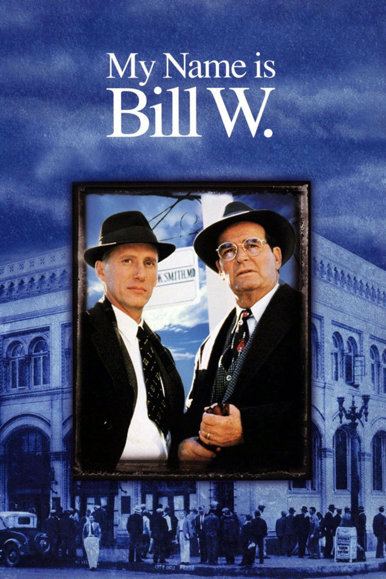 Pôster de My Name Is Bill W.