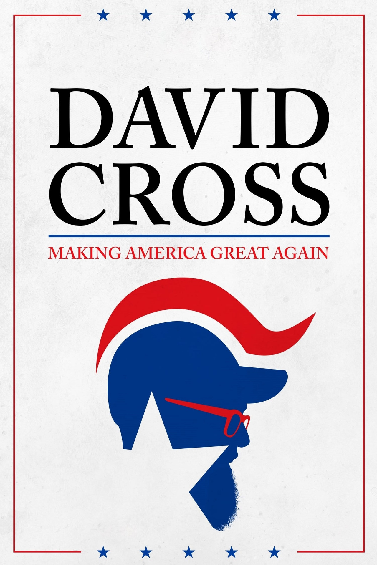 Pôster de David Cross: Making America Great Again