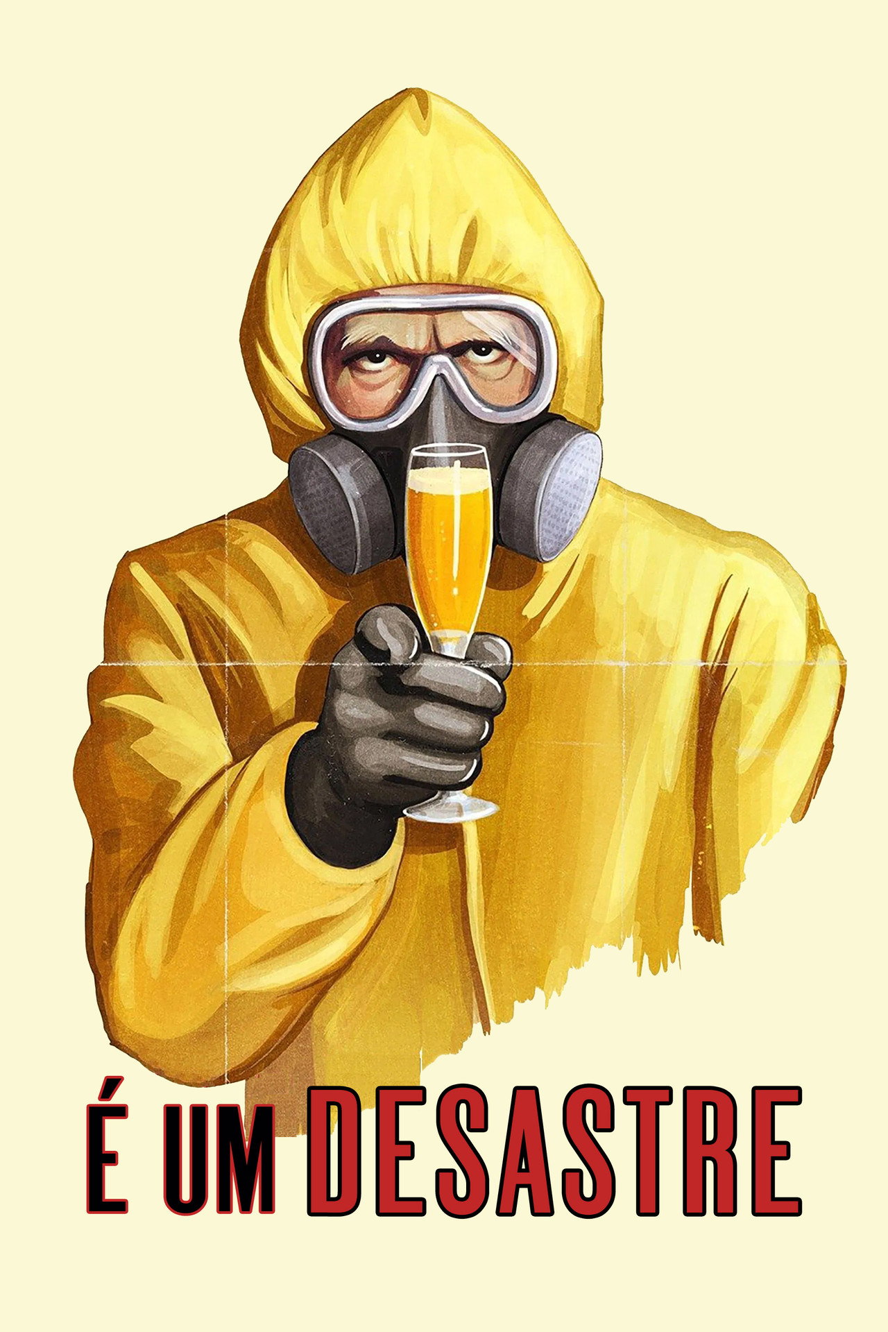 Pôster de É um Desastre