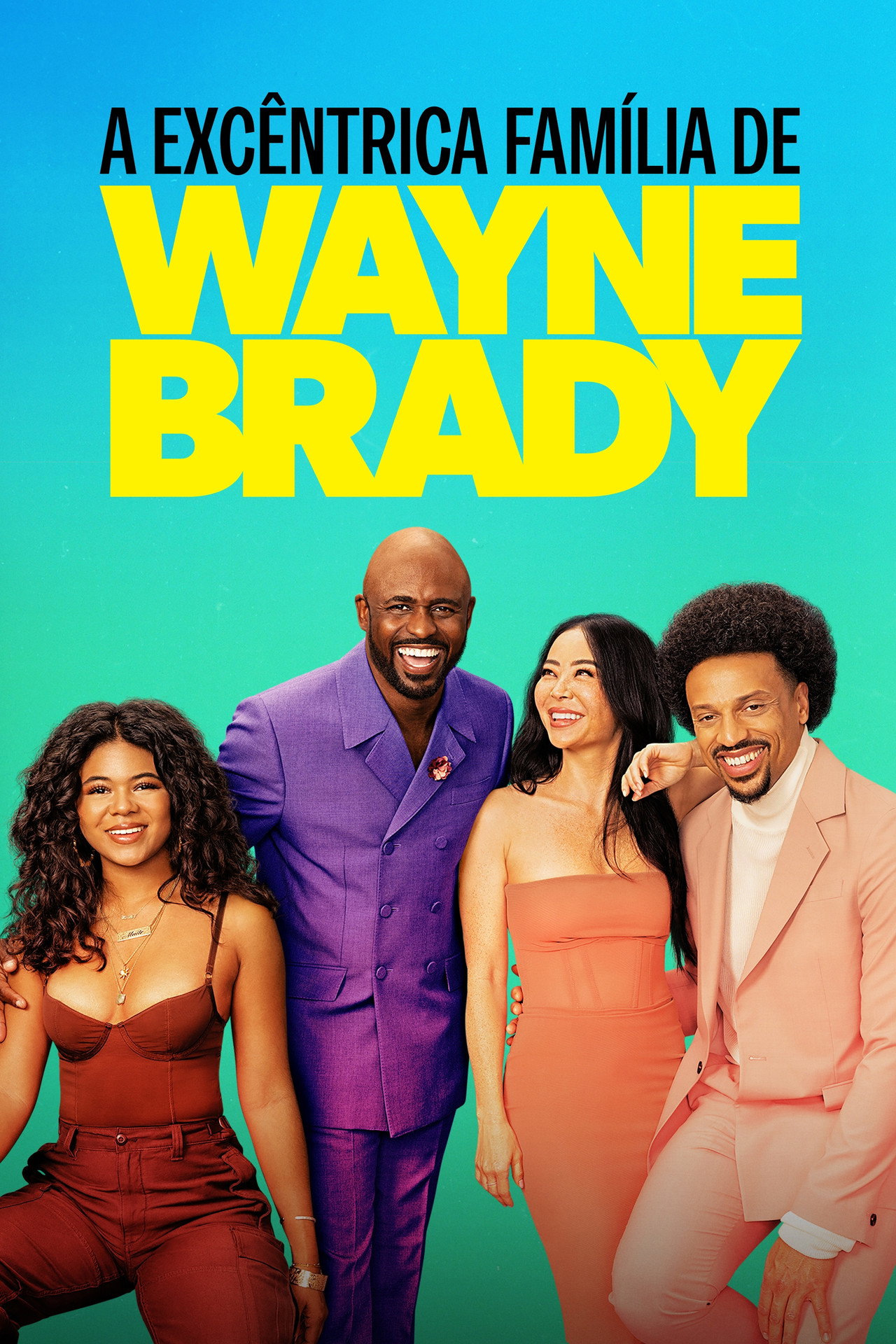Pôster de A Excêntrica Família de Wayne Brady