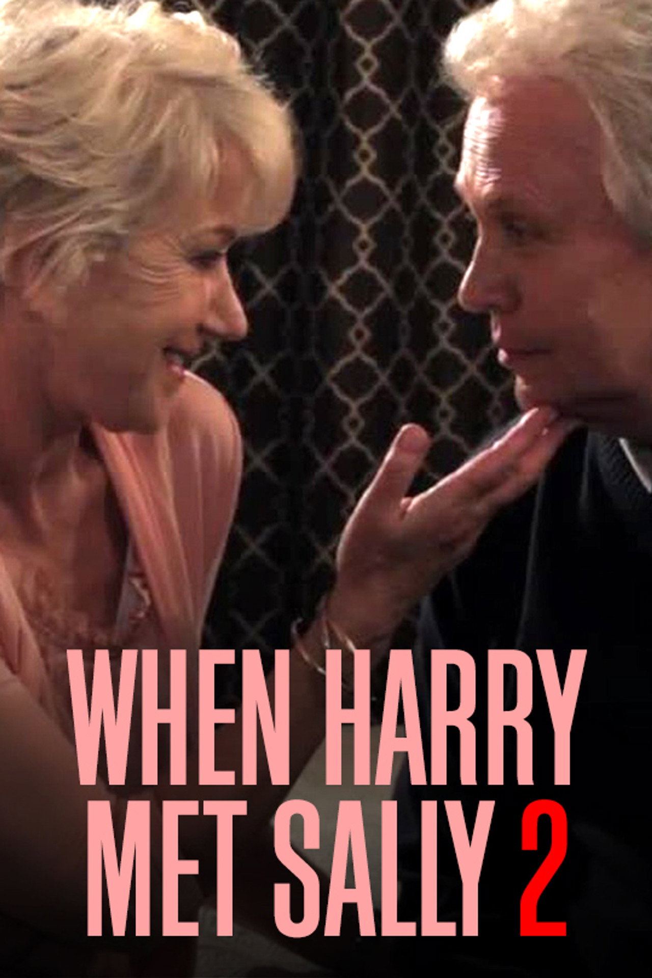 Pôster de When Harry Met Sally 2 with Billy Crystal & Helen Mirren
