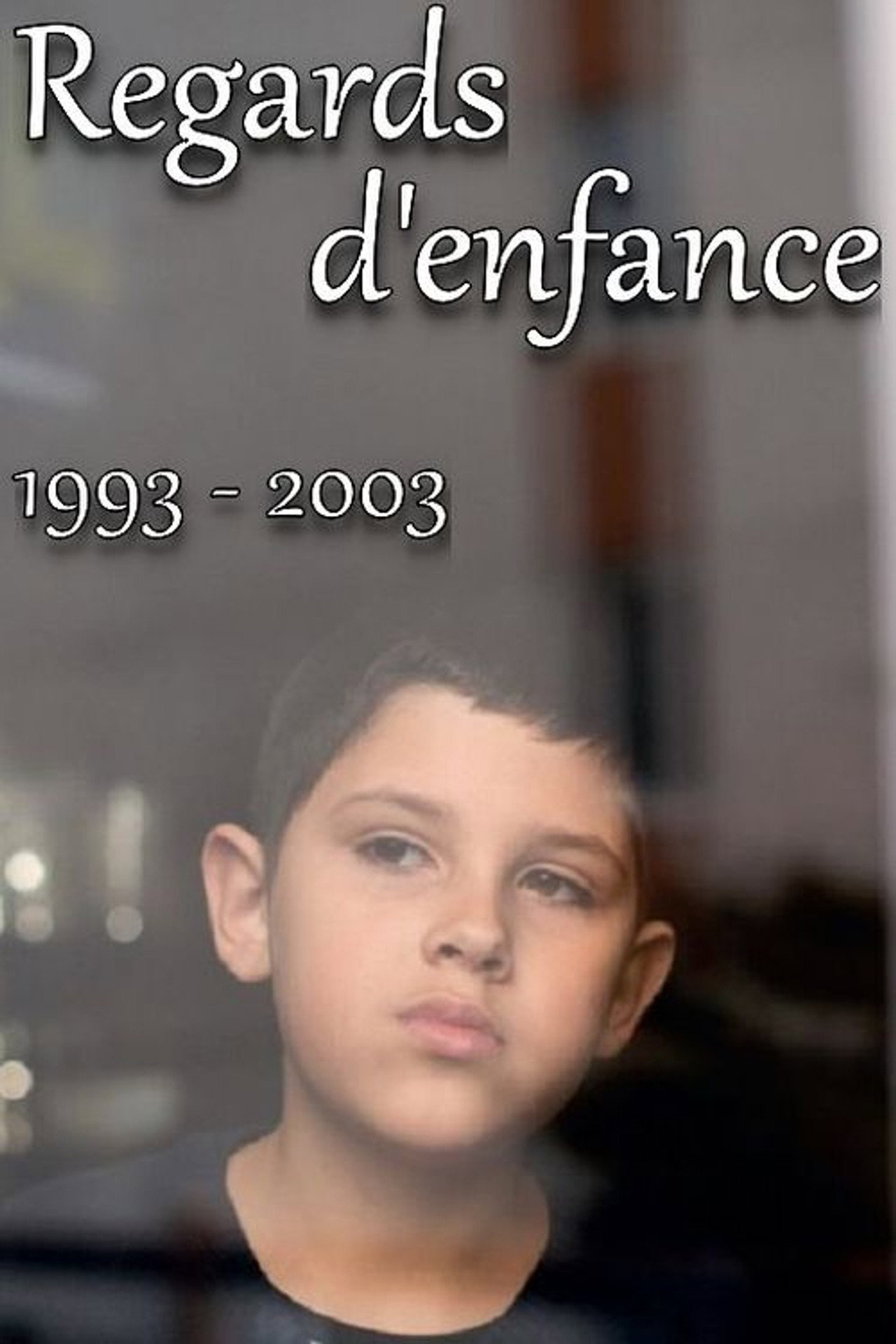 Pôster de Regards d'enfance