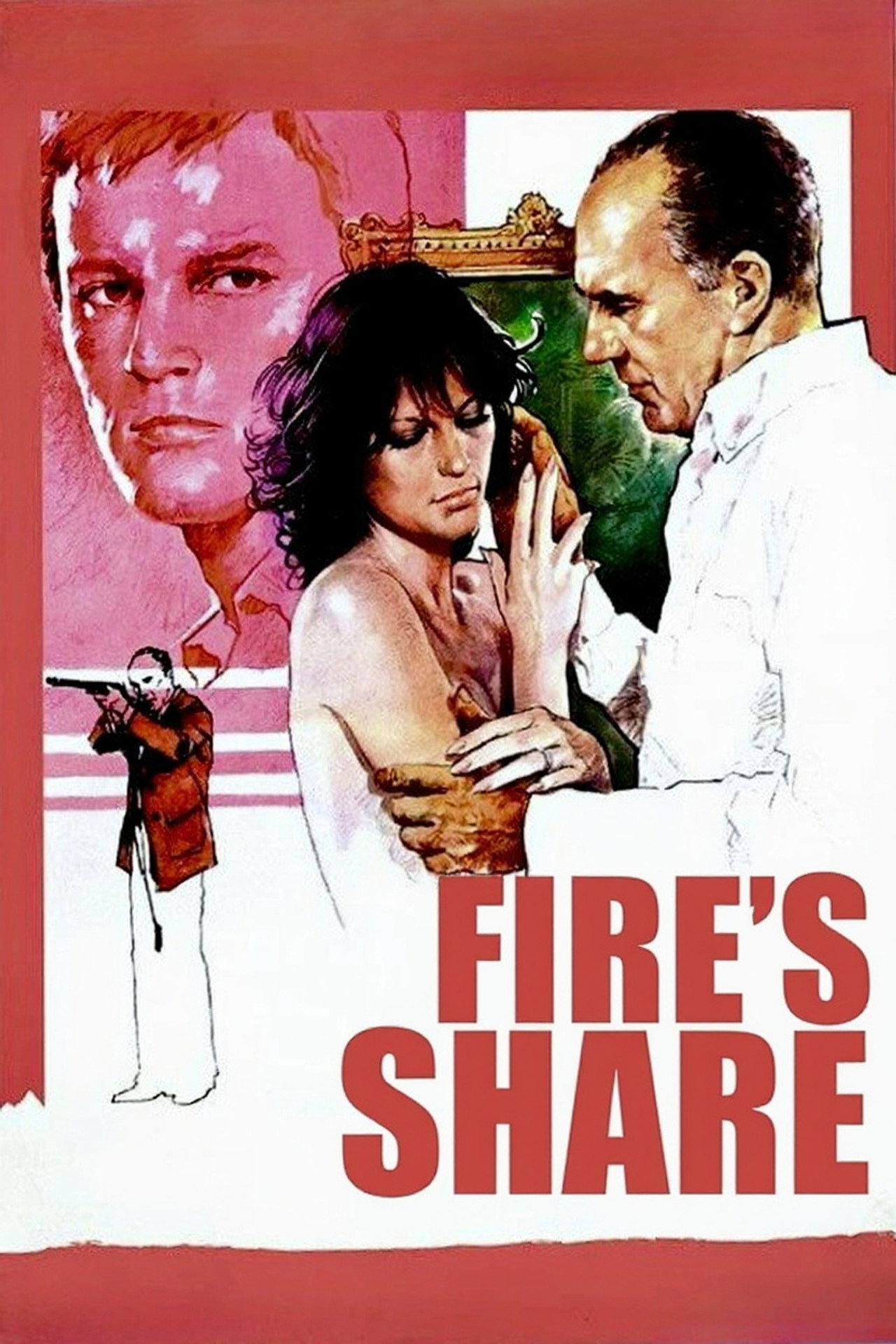 Pôster de Fire's Share