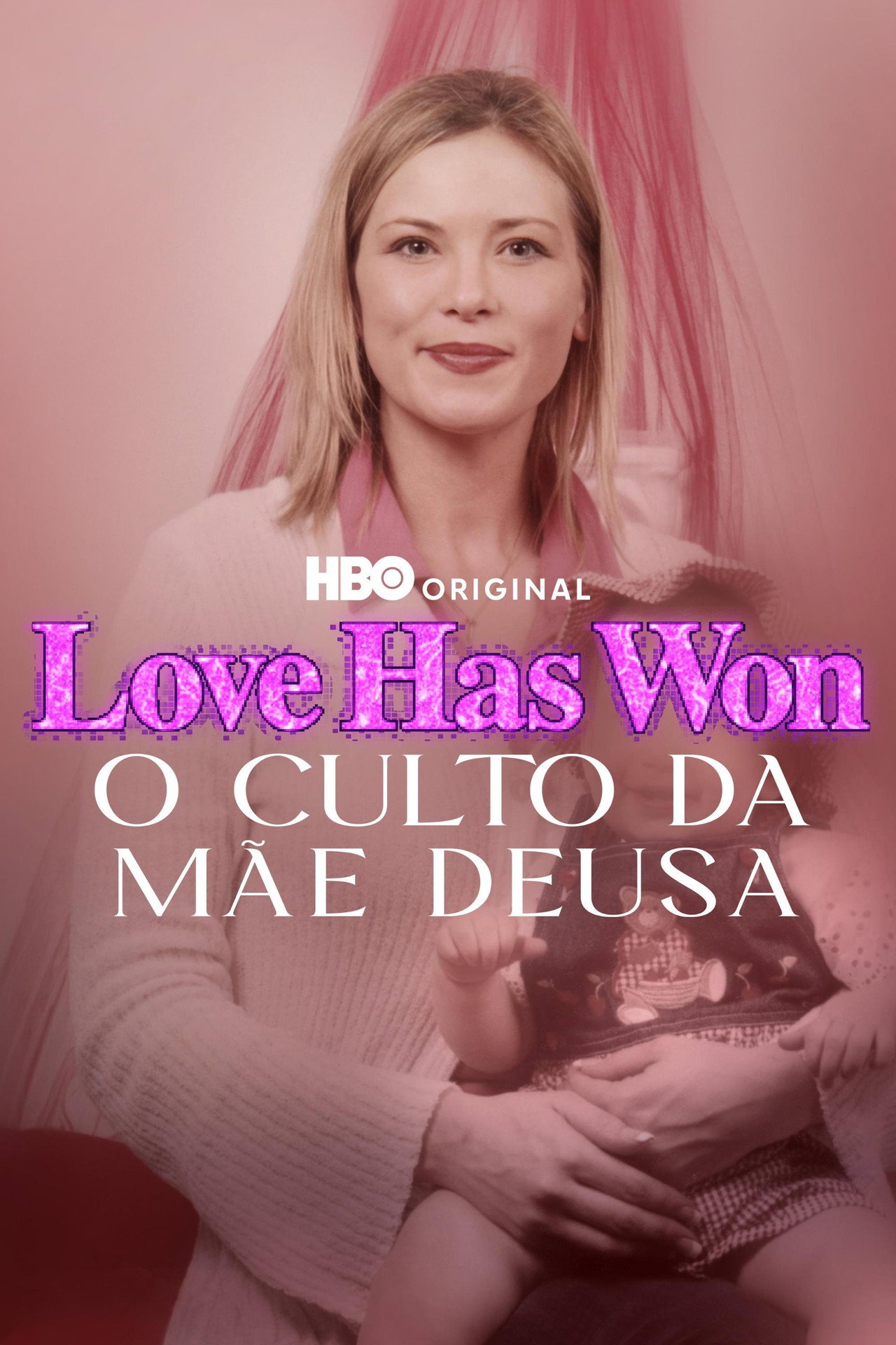Pôster de Love Has Won: O Culto da Mãe Deusa