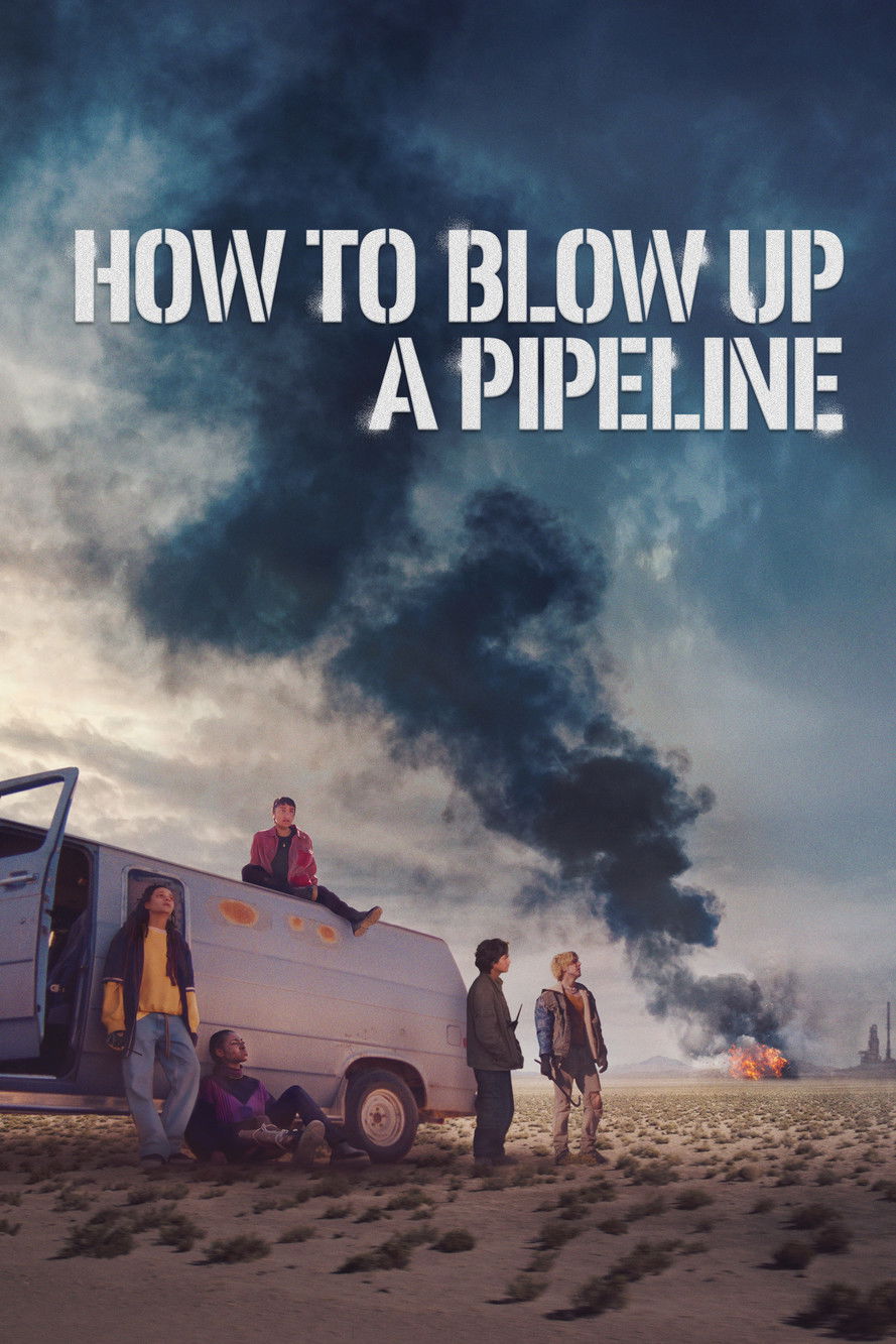 Pôster de How to Blow Up a Pipeline