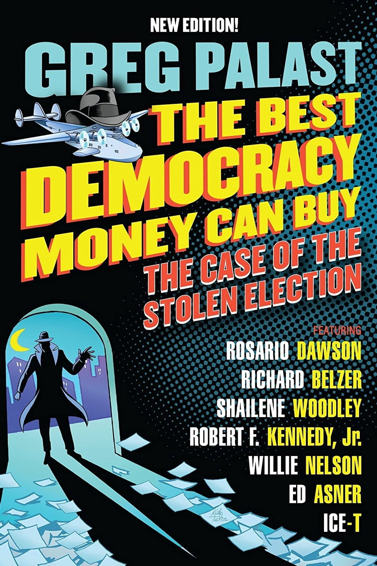 Pôster de The Best Democracy Money Can Buy