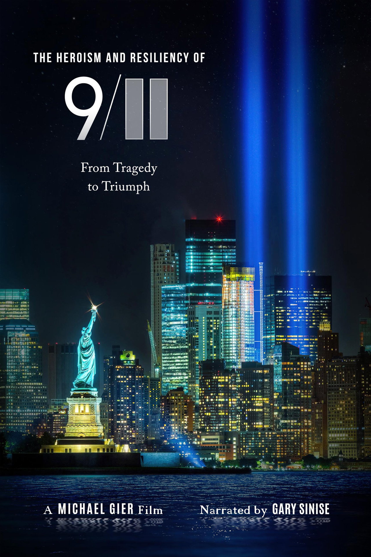 Pôster de The Heroism and Resiliency of 9/11: From Tragedy to Triumph