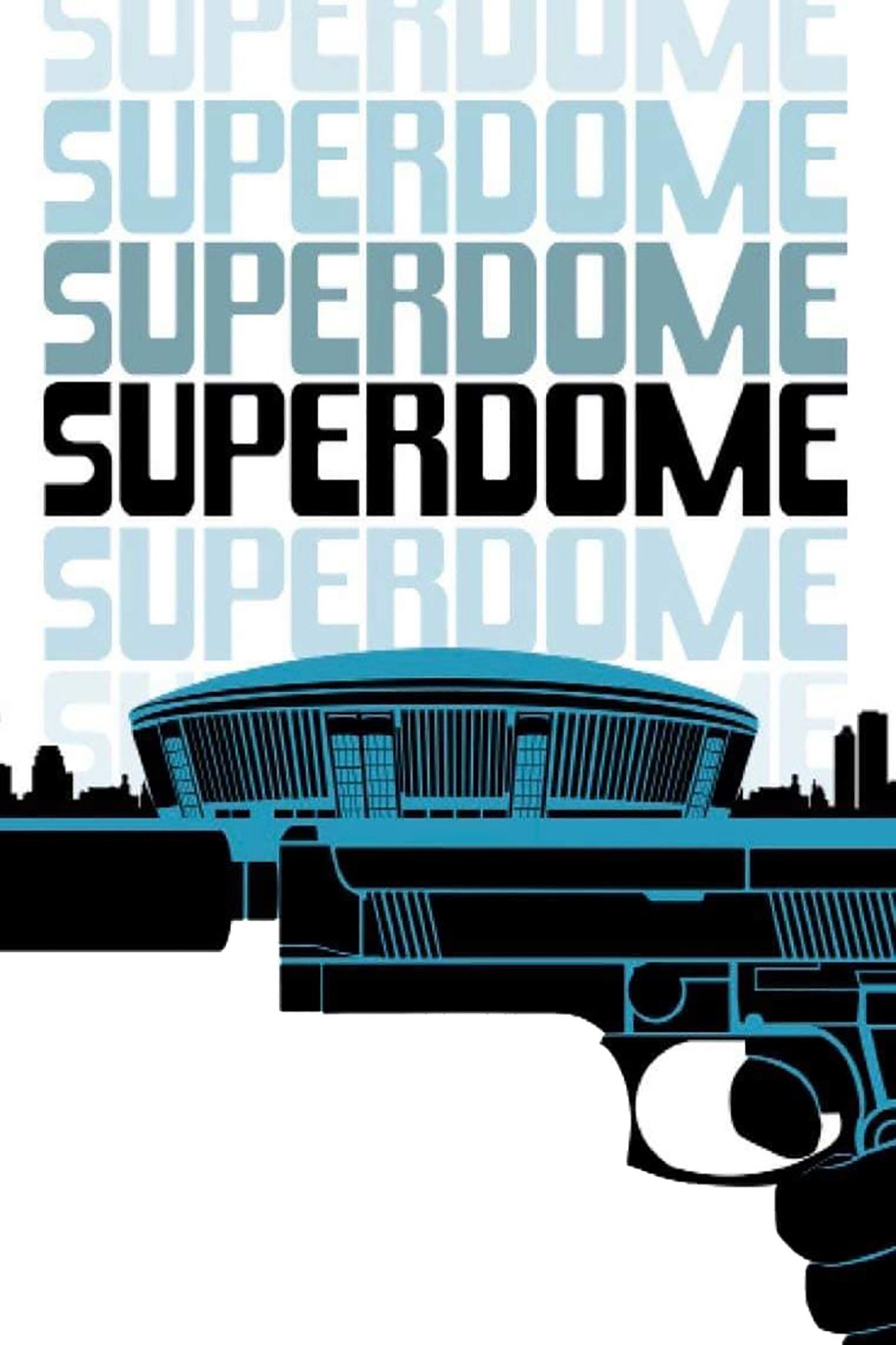 Pôster de Superdome