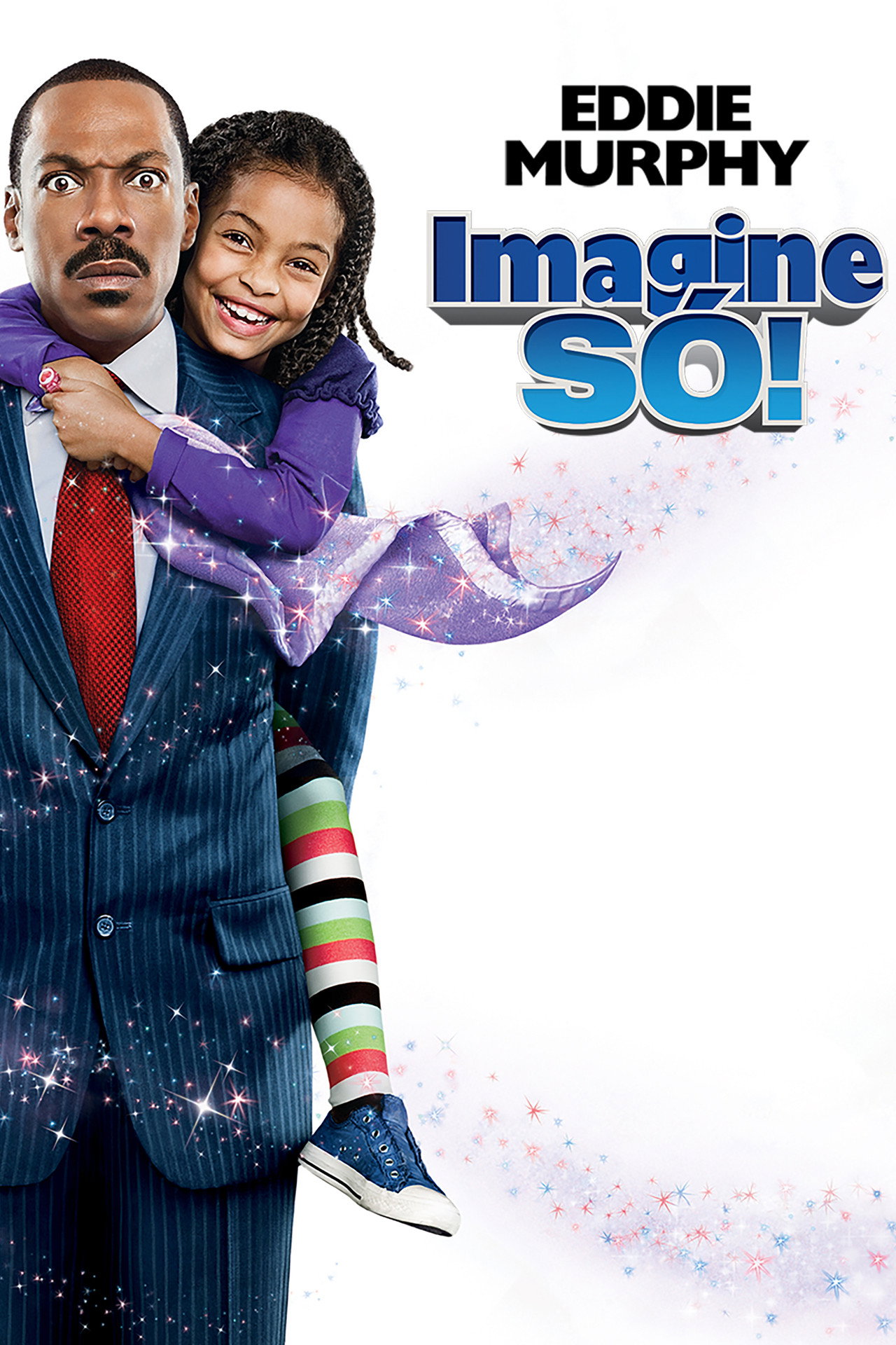 Pôster de Imagine Só