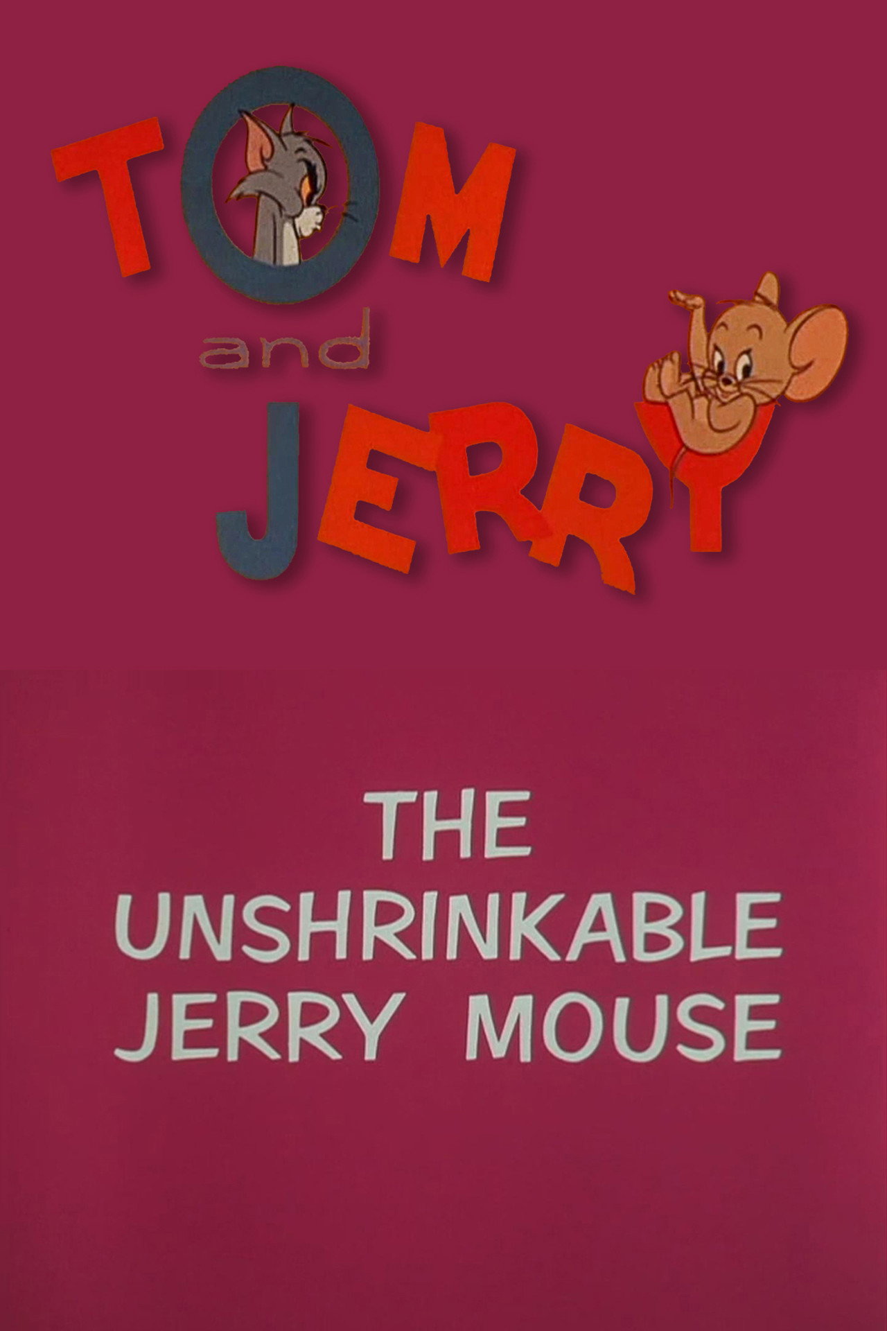 Pôster de The Unshrinkable Jerry Mouse