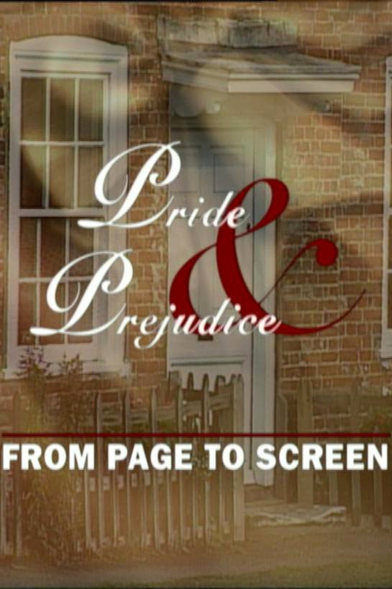 Pôster de Pride and Prejudice: From Page to Screen