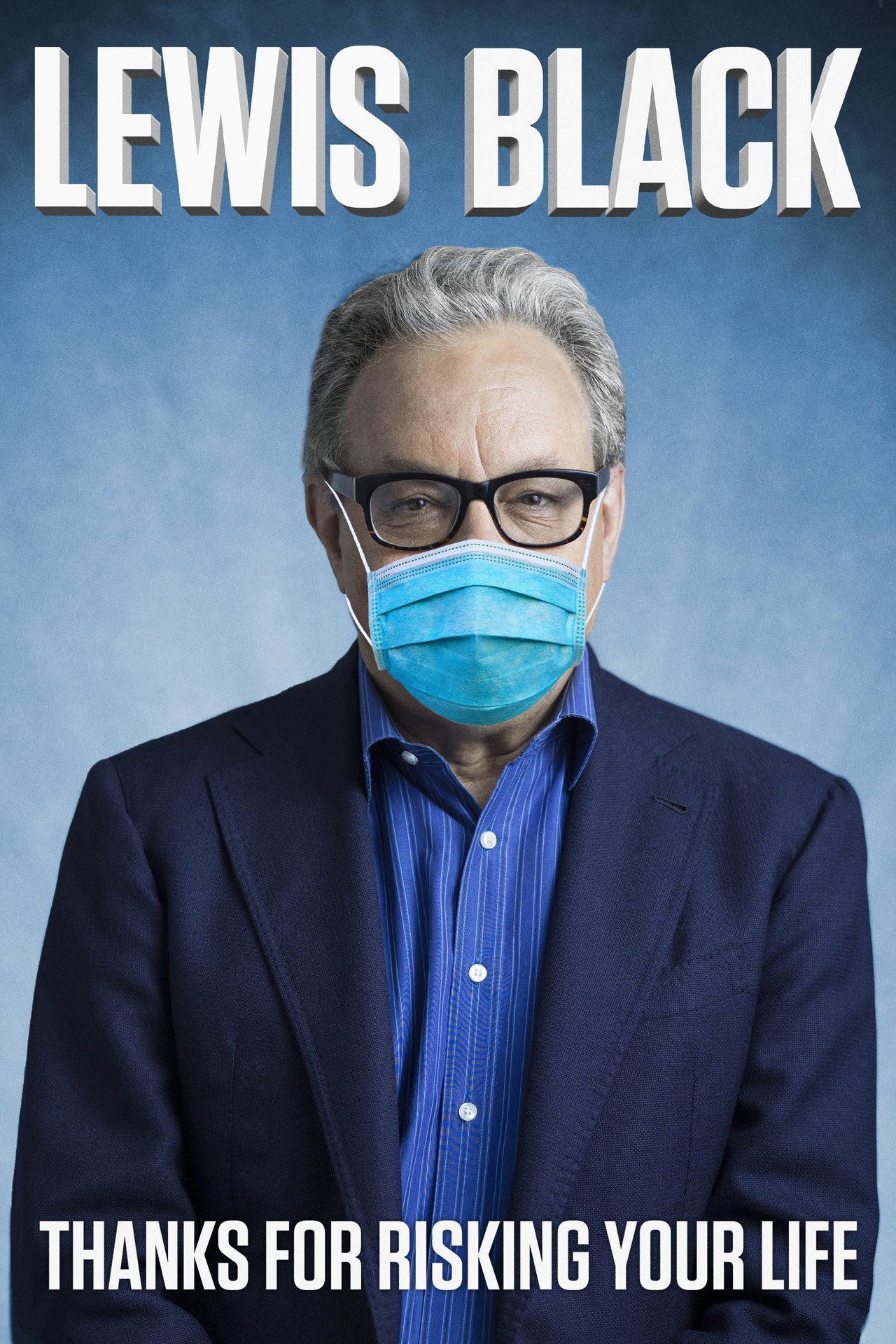 Pôster de Lewis Black: Thanks For Risking Your Life